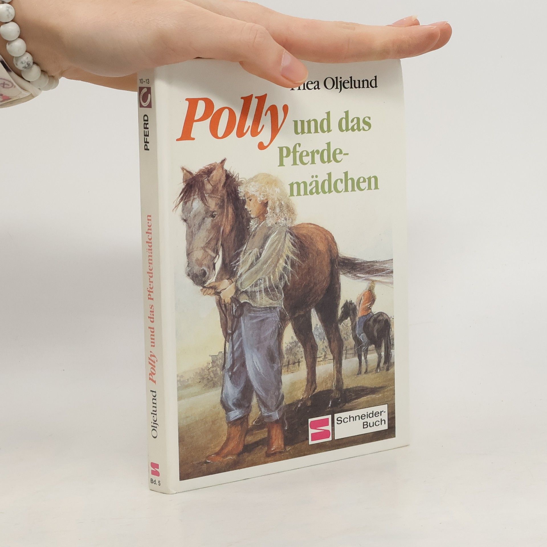 Thea Oljelund Polly und das Pferdemädchen