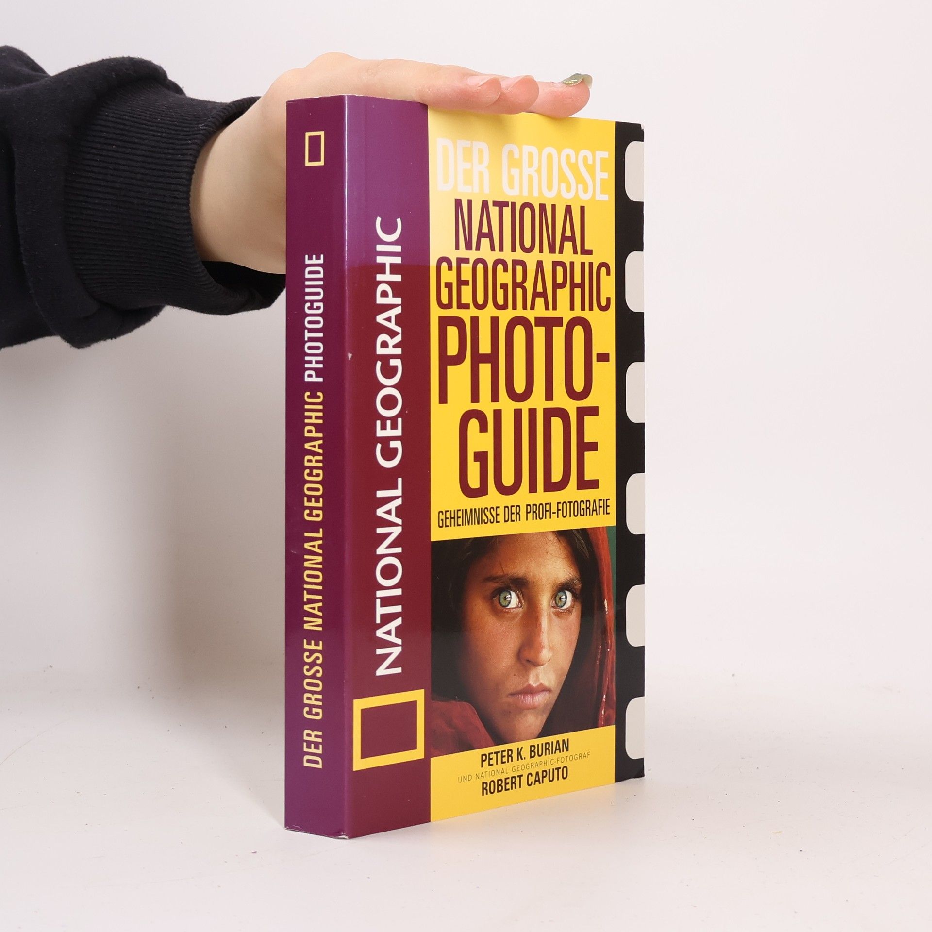 Peter K. Burian Geheimnisse der Profi-Fotografie von National geographic