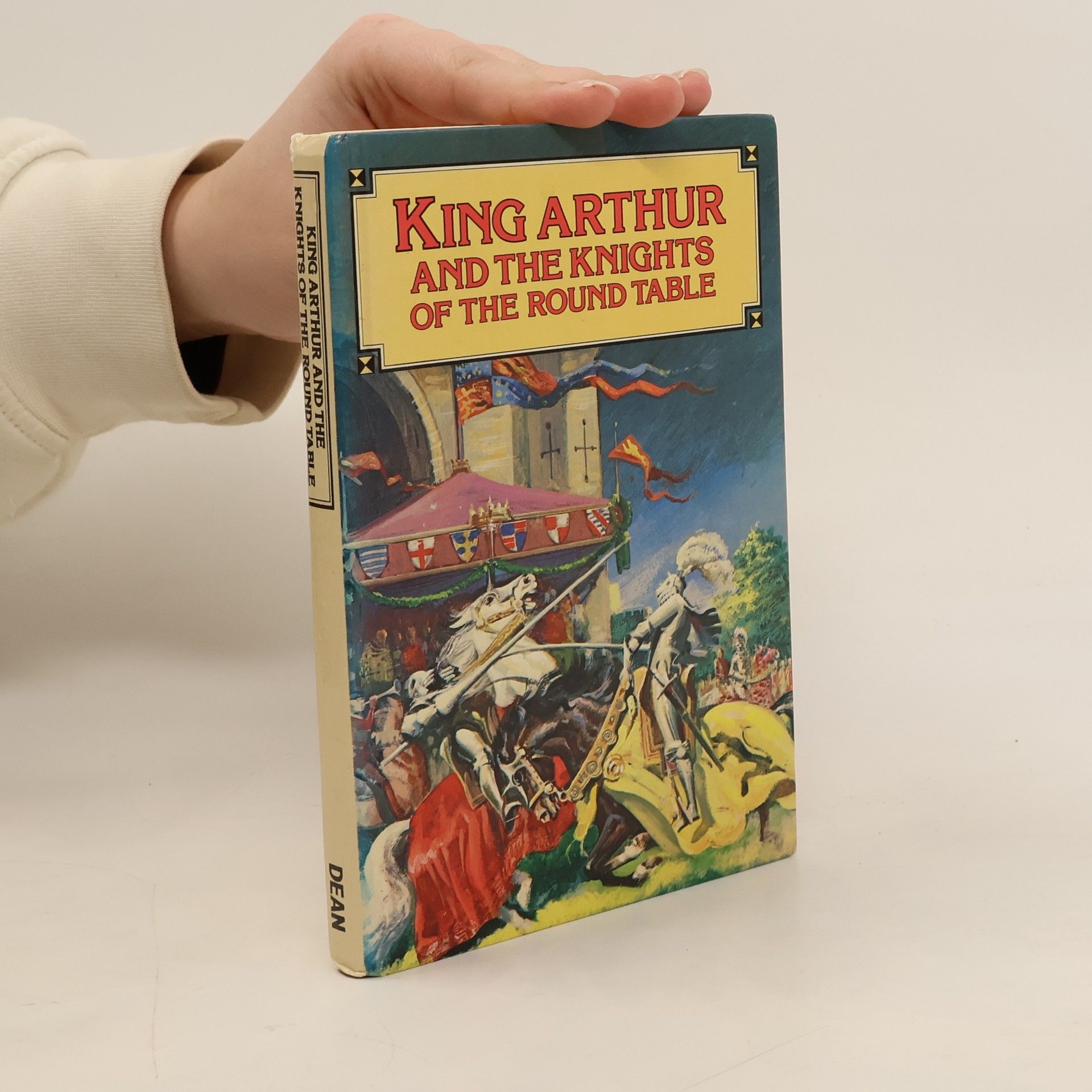 Kolektiv autorů King Arthur and His Knights of the Round Table