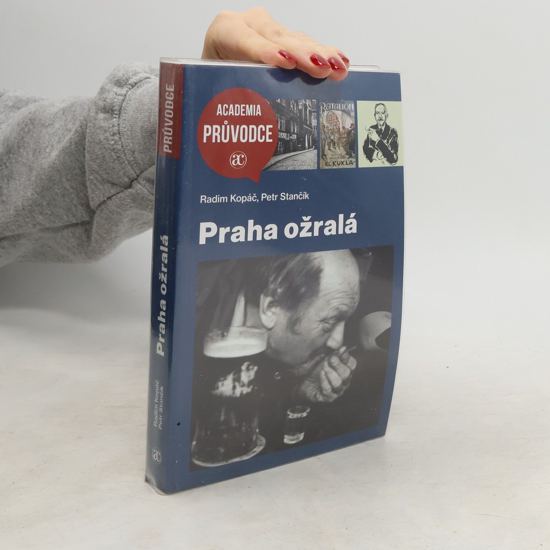 Radim Kopáč Praha ožralá