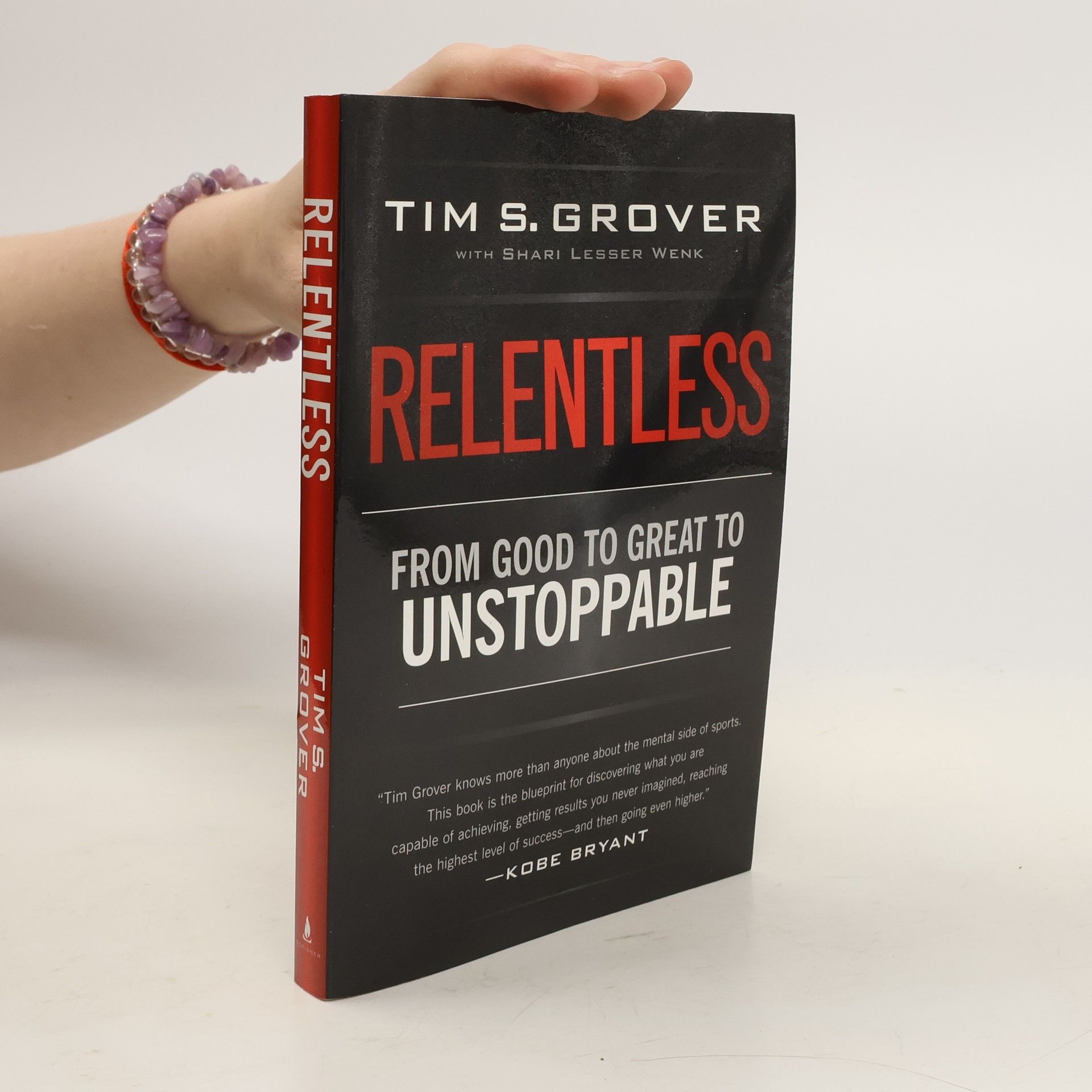 Relentless: From Good to Great to Unstoppable