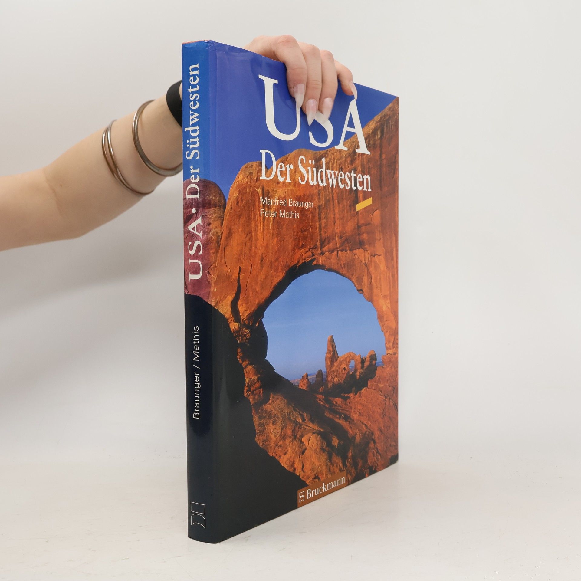 Manfred Braunger USA. Der Südwesten