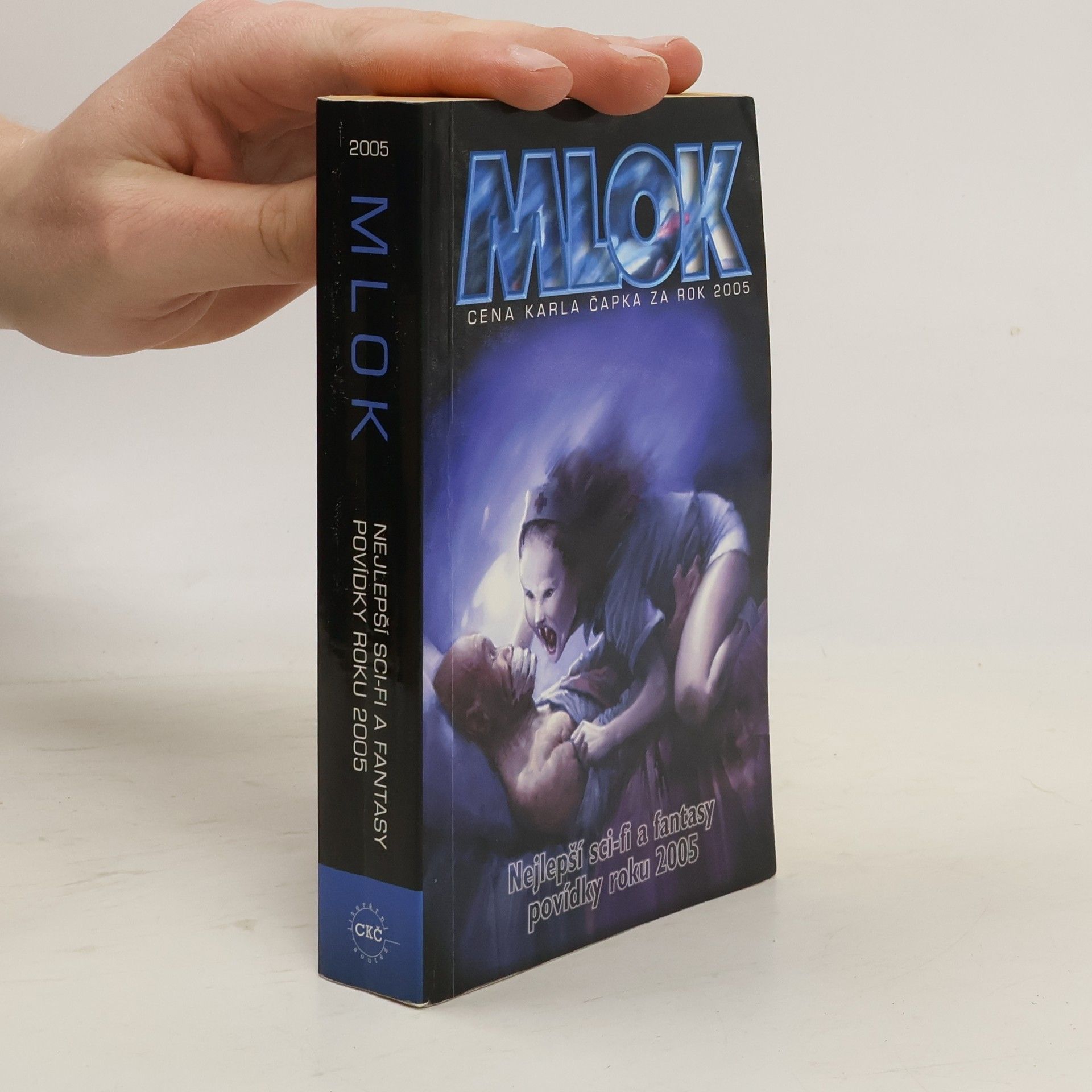 Kolektiv autorů Mlok: Sbírka vítězných prací Ceny Karla Čapka za rok 2005