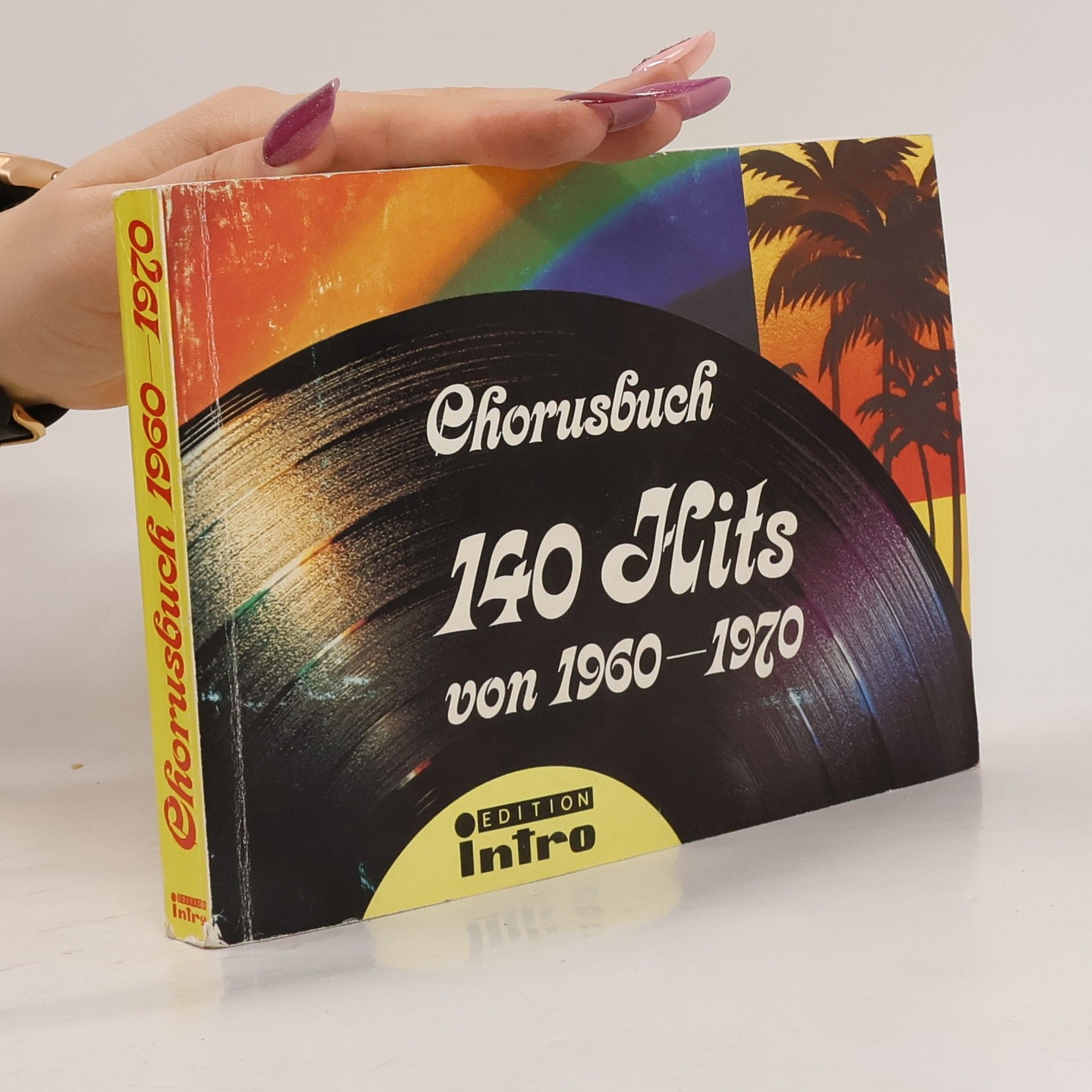 Autores varios Chorusbuch 140 Hits von 1960-1970