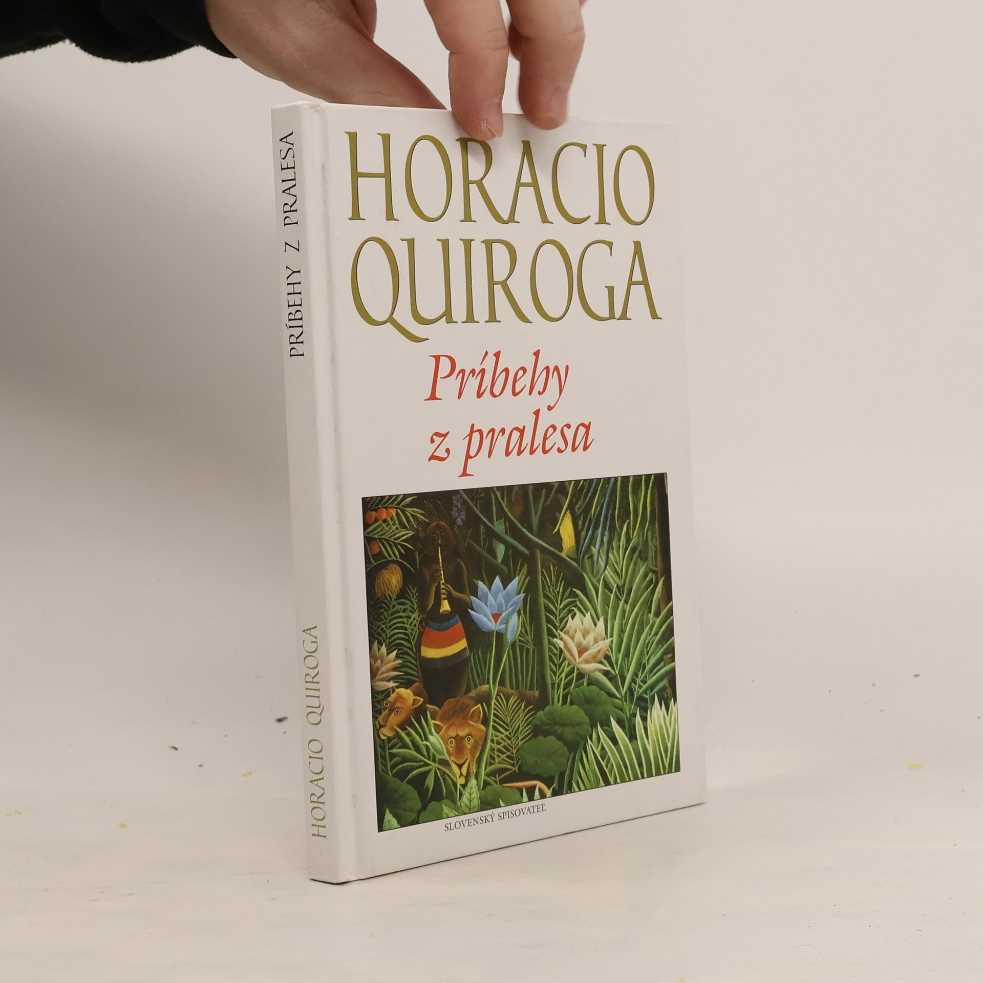 Horacio Quiroga Príbehy z pralesa