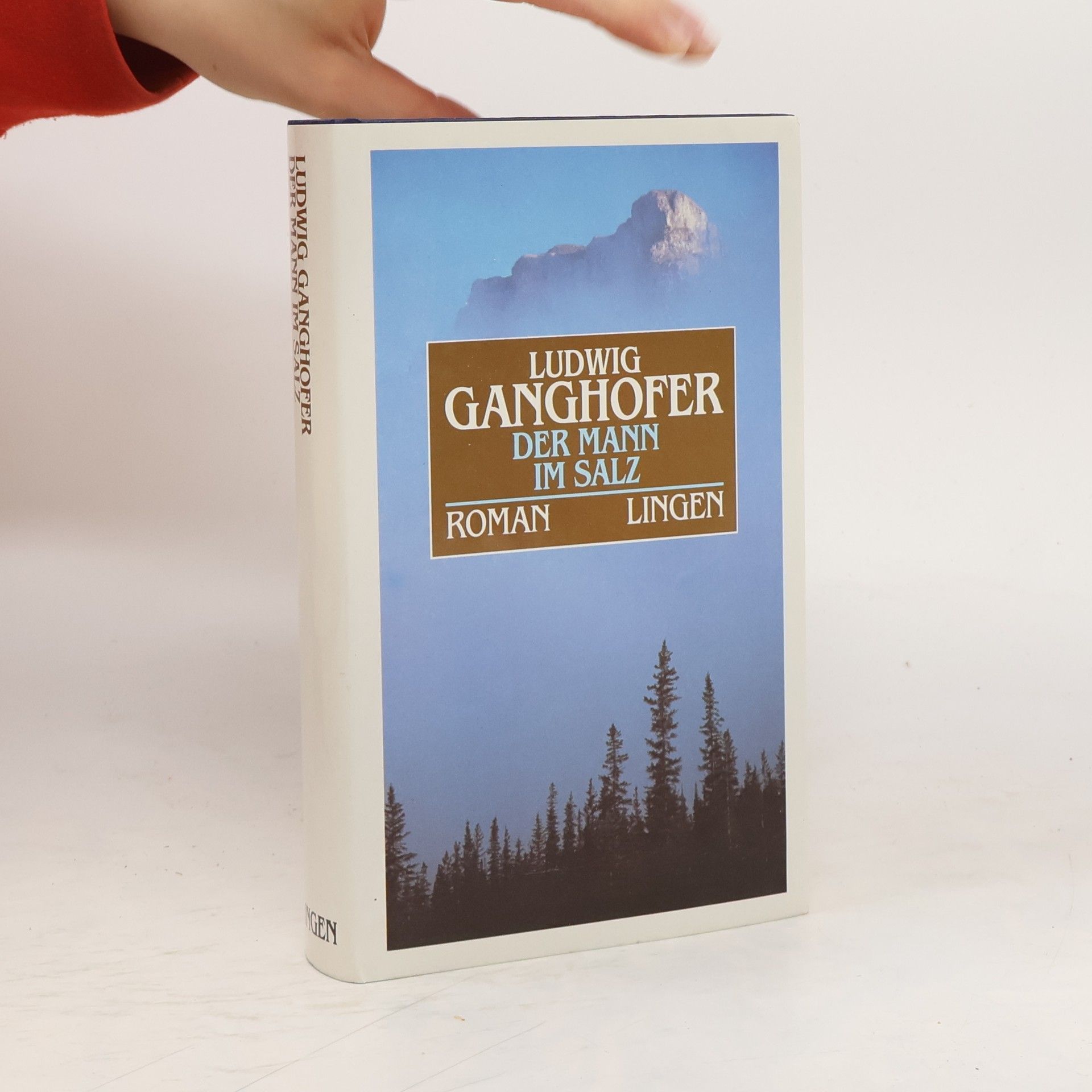 Ludwig Ganghofer Der Mann im Salz