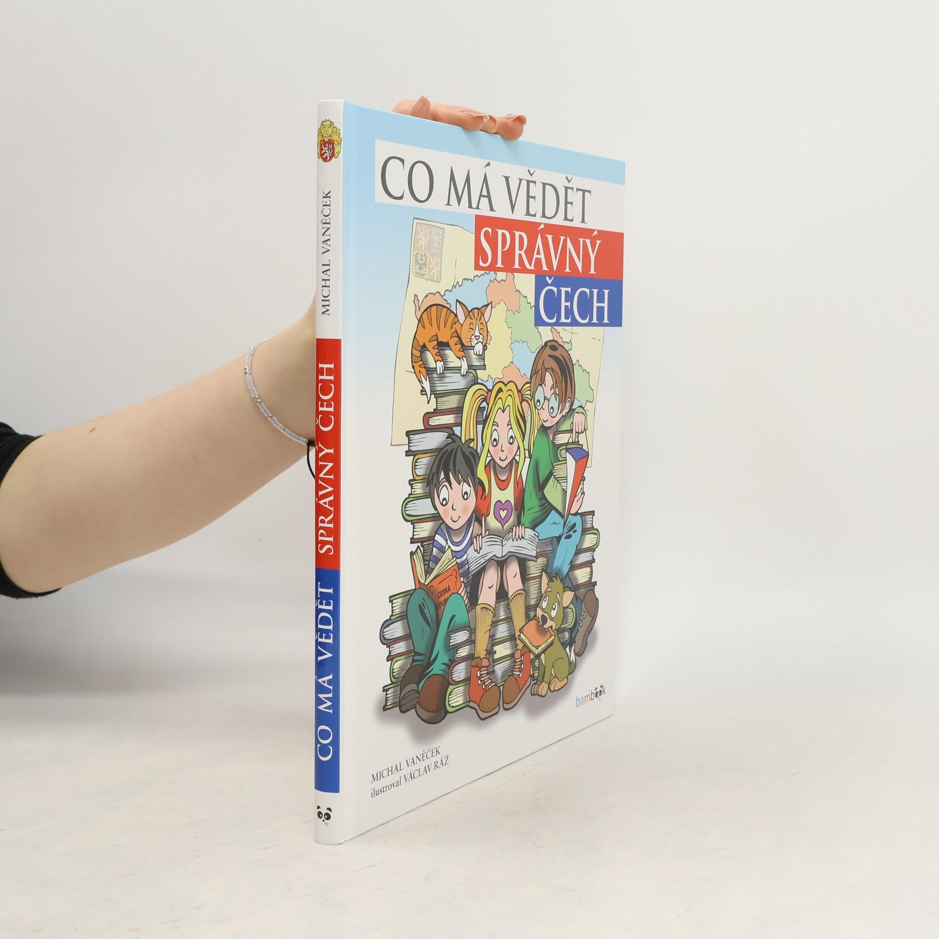 Michal Vaněček Co má vědět správný Čech