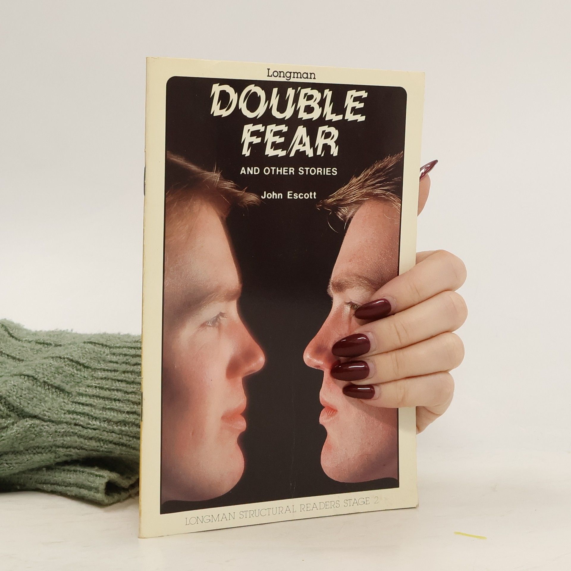 John Escott Longman Structural Readers - 2: Double Fear and Other Short Stories