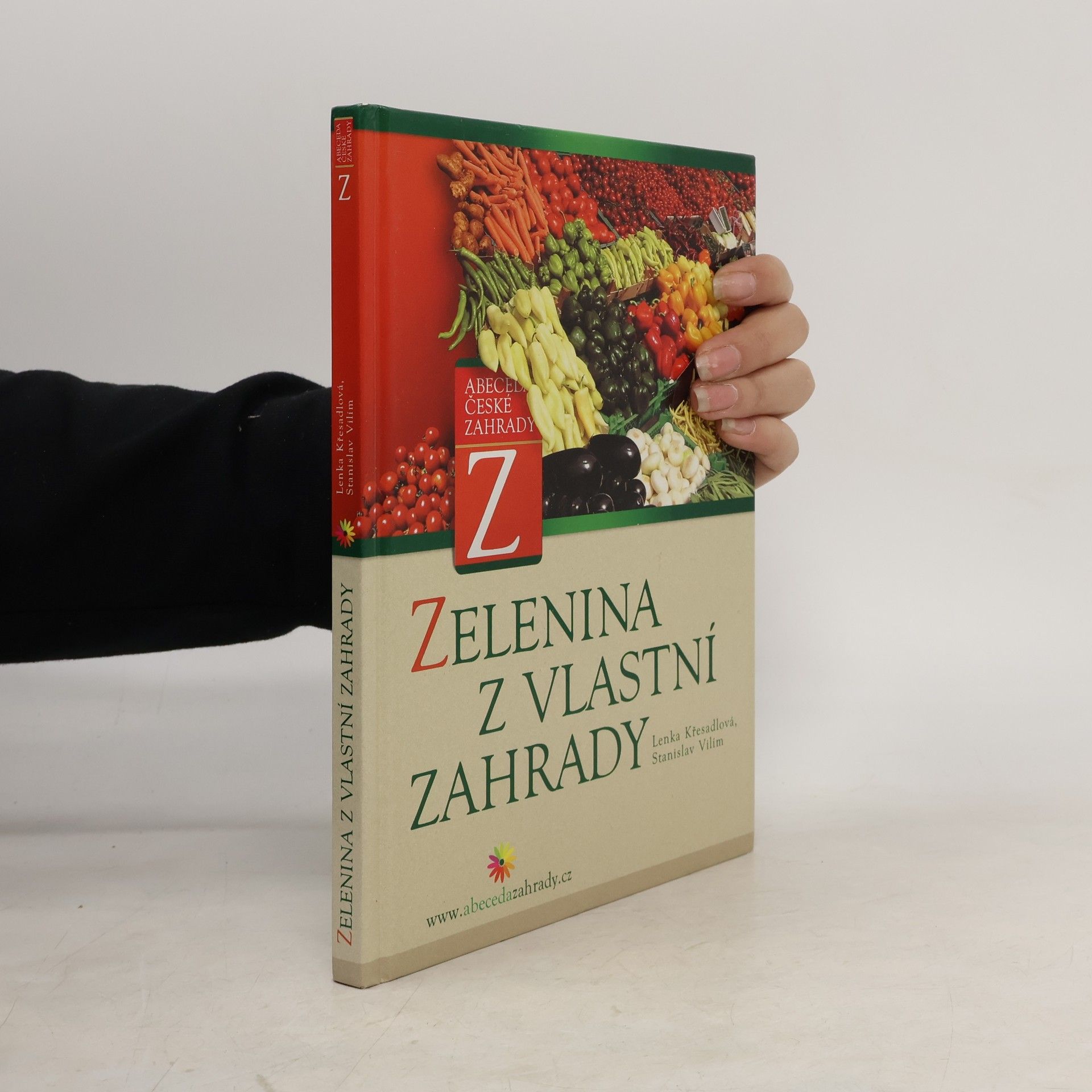 Lenka Křesadlová Zelenina z vlastní zahrady