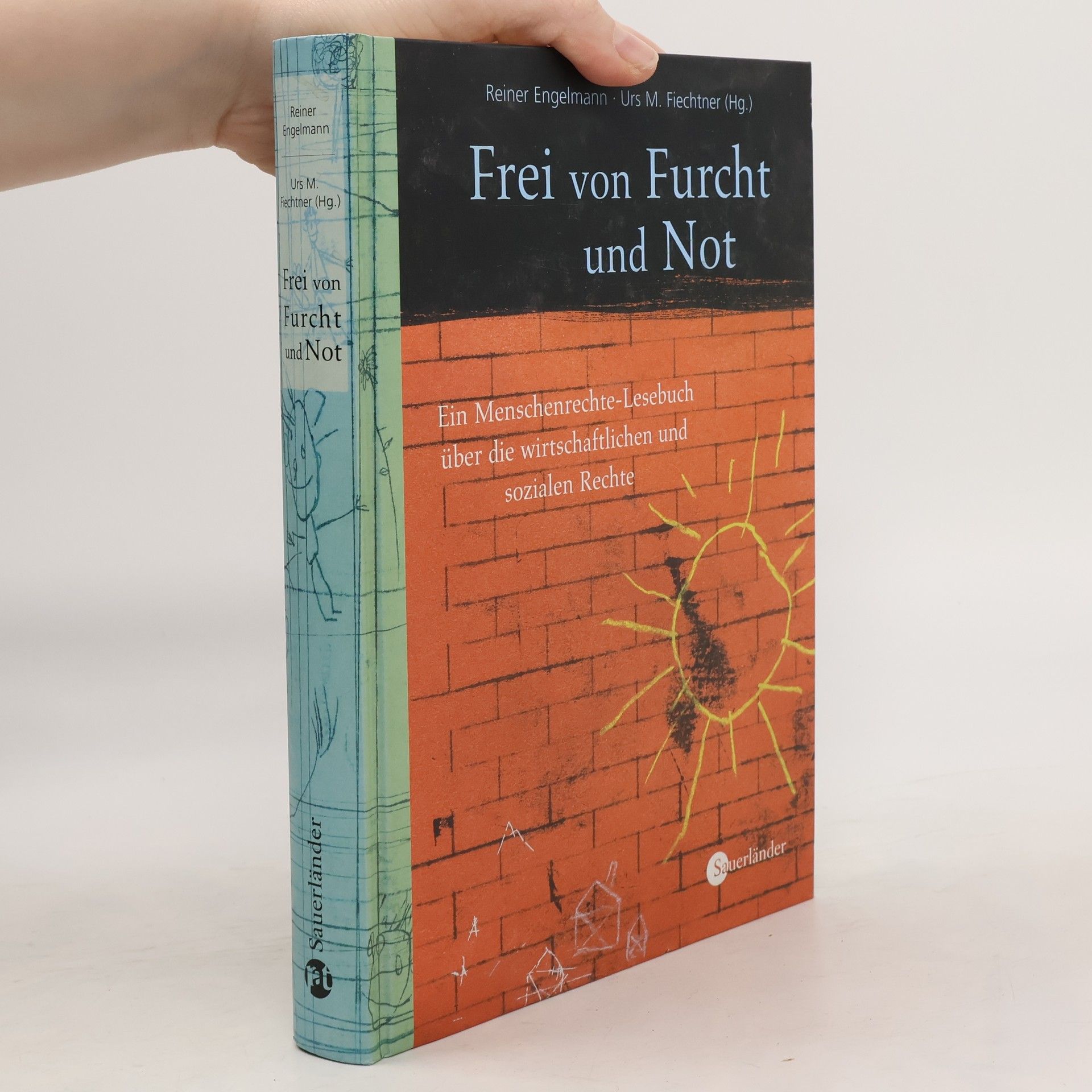 Reiner Engelmann Frei von Furcht und Not