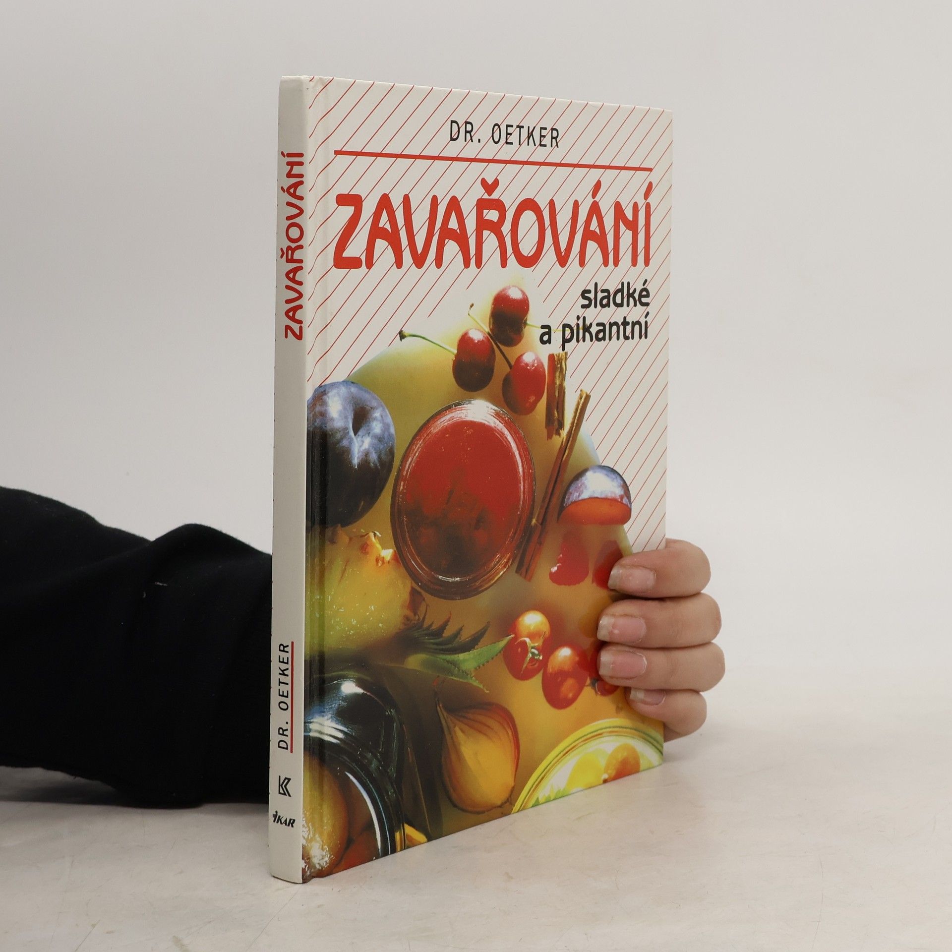 Various authors Zavařování sladké a pikantní