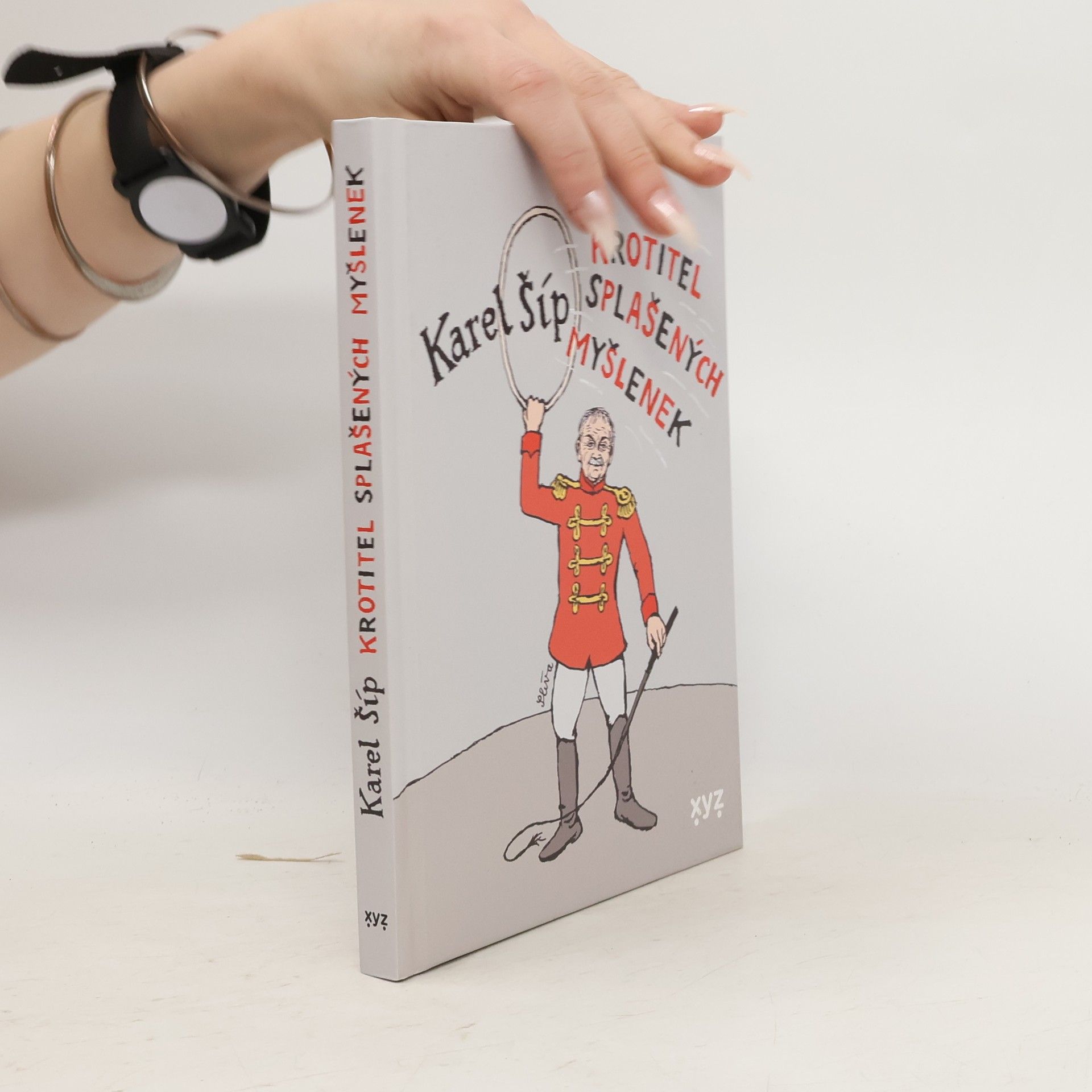 Karel Šíp Krotitel splašených myšlenek