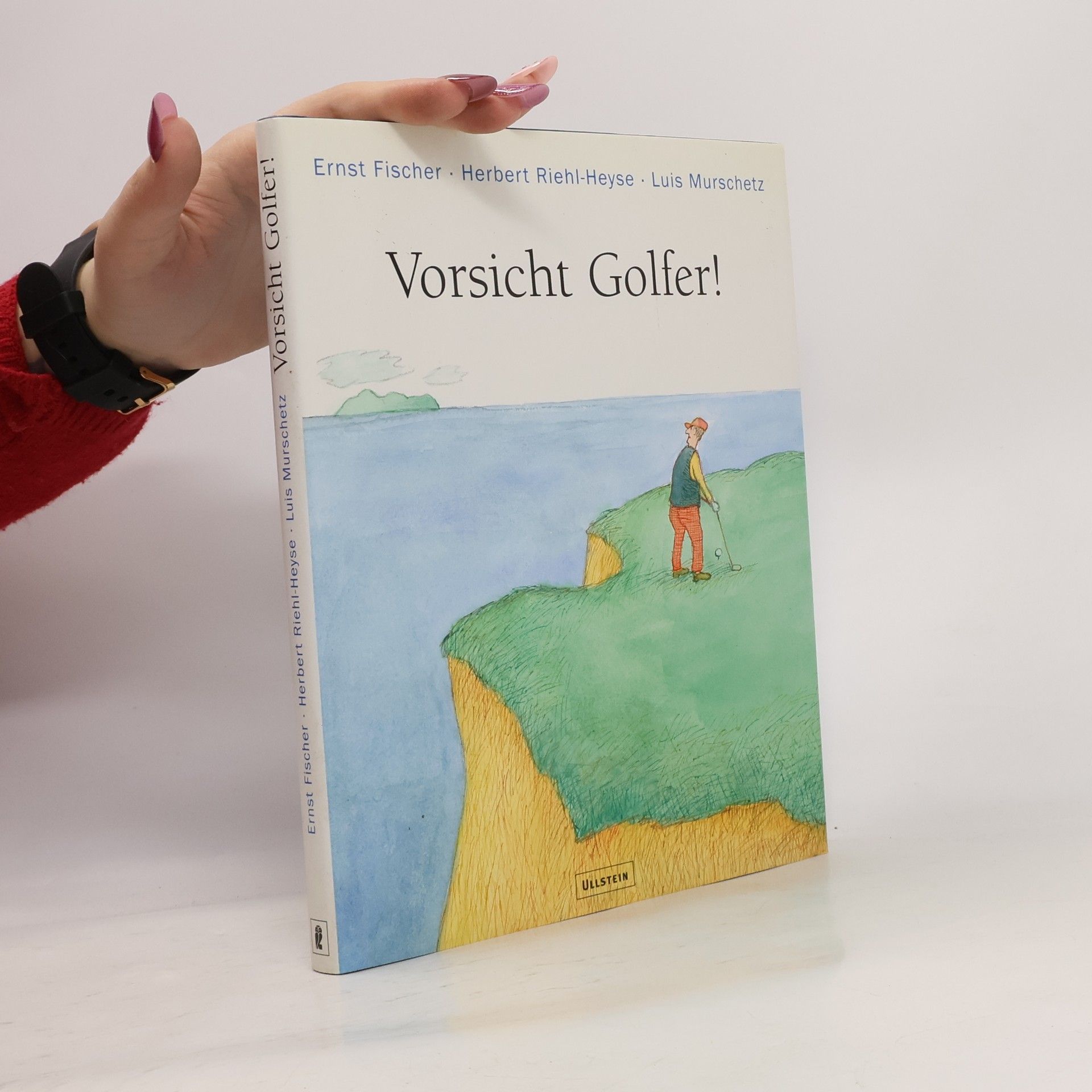 Ernst Fischer Vorsicht Golfer!