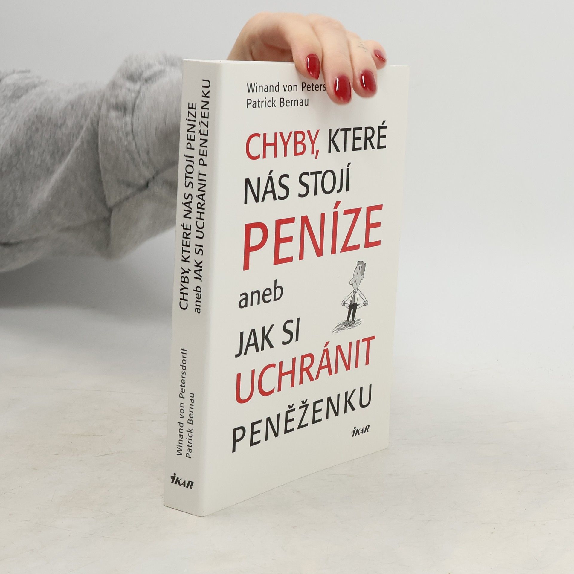 Milan Soška Chyby, které nás stojí peníze aneb Jak si uchránit peněženku