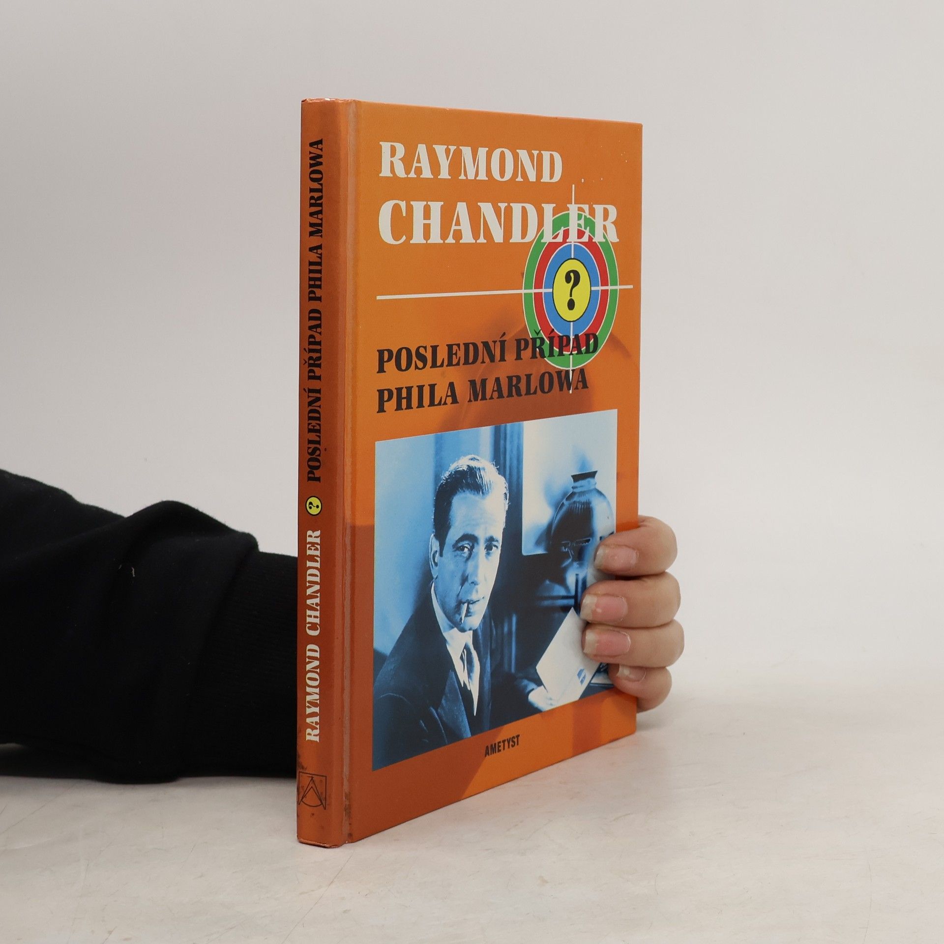 Raymond Chandler Poslední případ Phila Marlowa