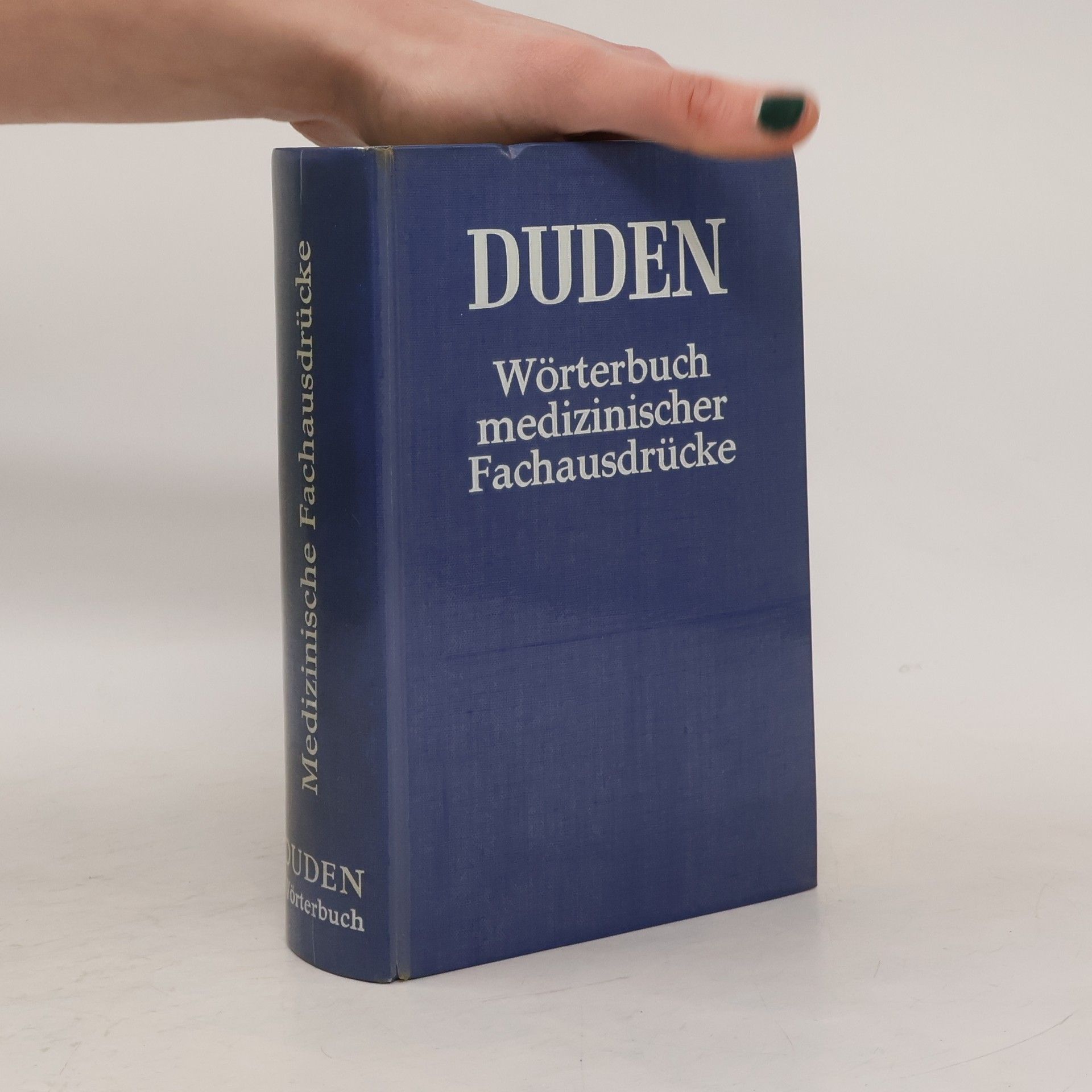 Duden Wörterbuch medizinischer Fachausdrücke