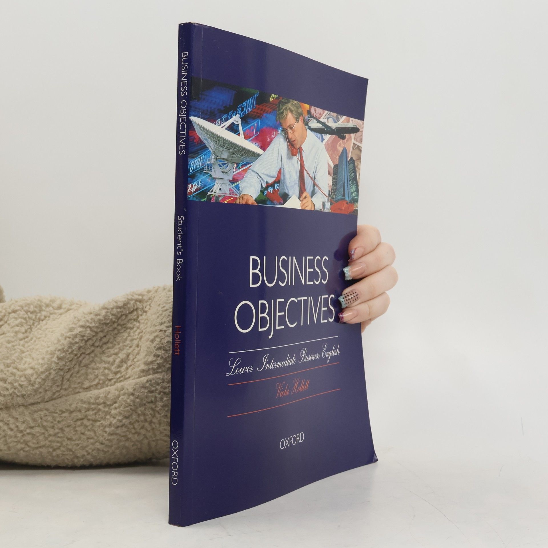Vicki Hollett Business Objectives: Student`s book