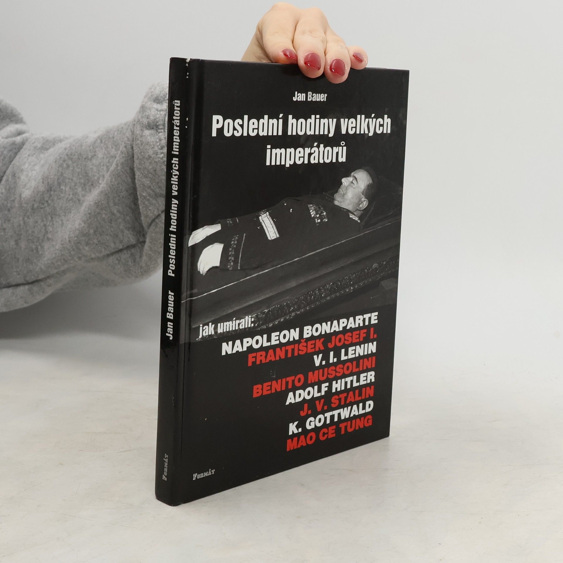 Jan Bauer Poslední hodiny velkých imperátorů