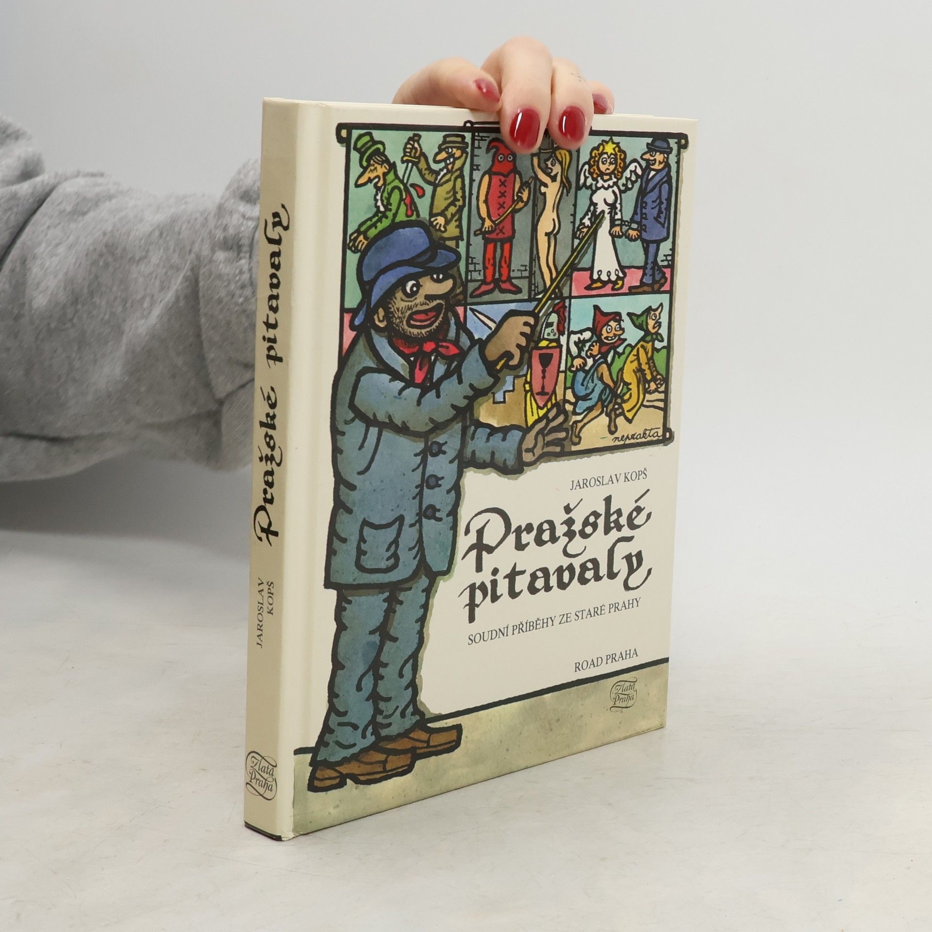 Jaroslav Kopš Pražské pitavaly
