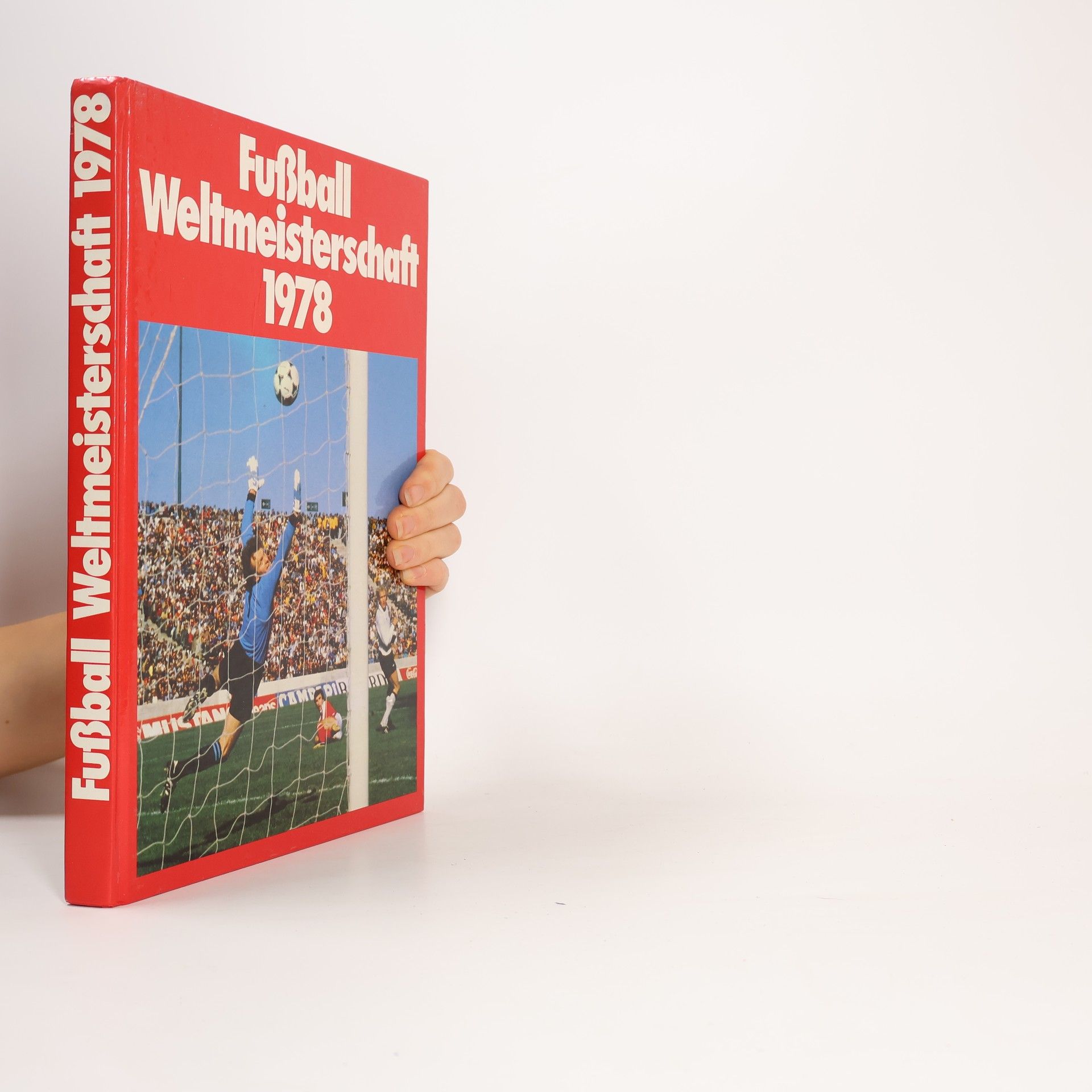 Kolektív autorov Fußball Weltmeisterschaft 1978