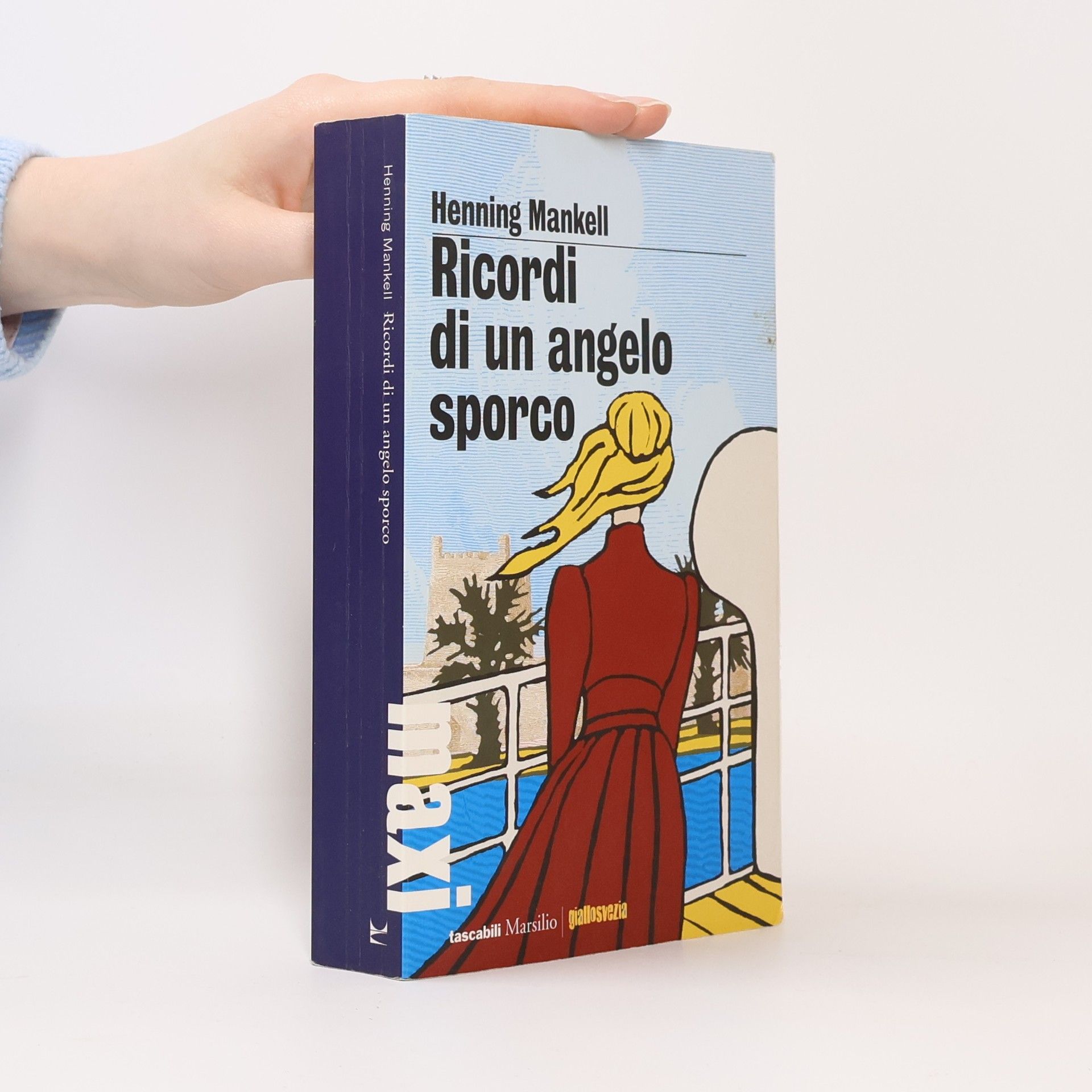 Henning Mankell Giallosvezia: Ricordi di un angelo sporco