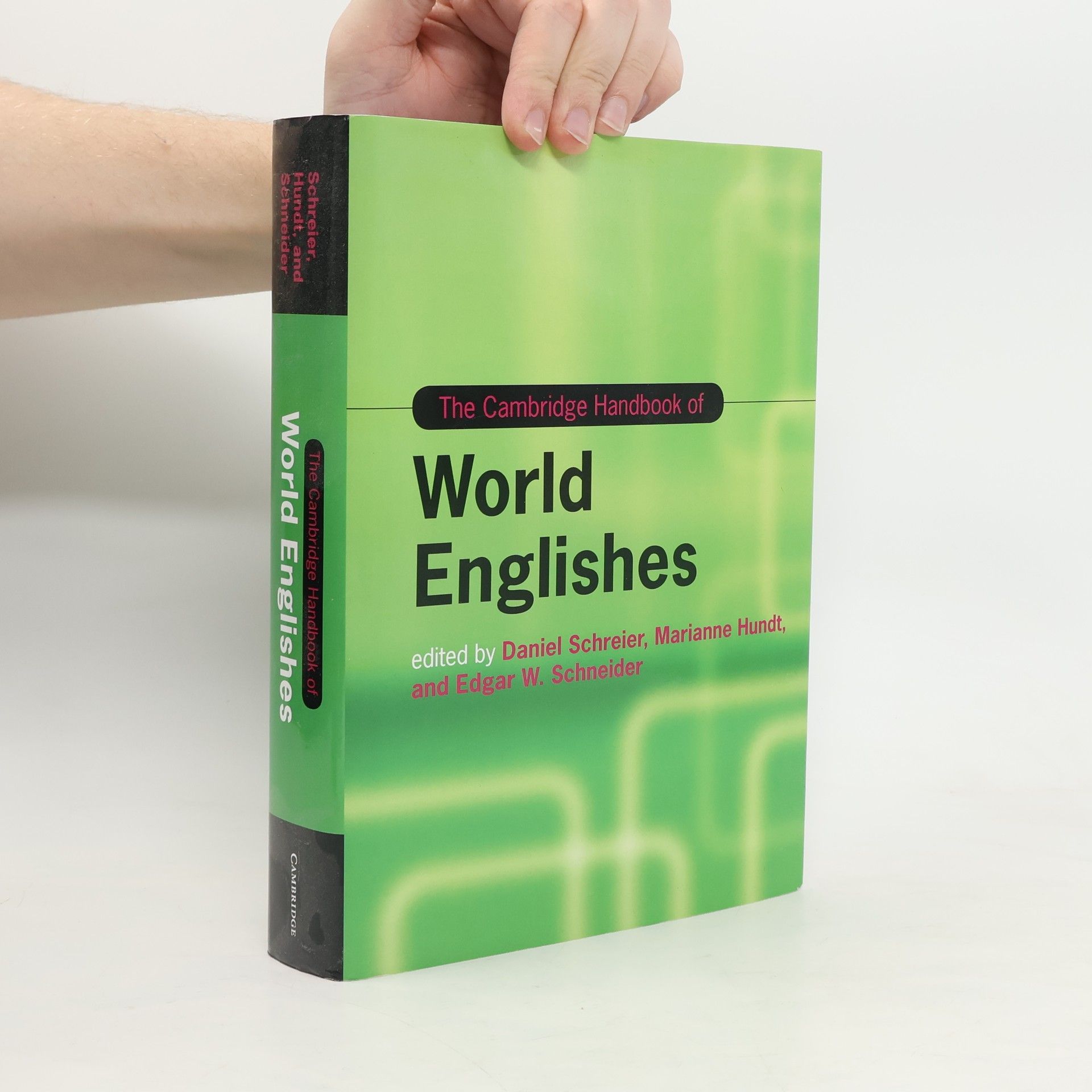 Cambridge Handbooks in Language and Linguistics: The Cambridge Handbook of World Englishes