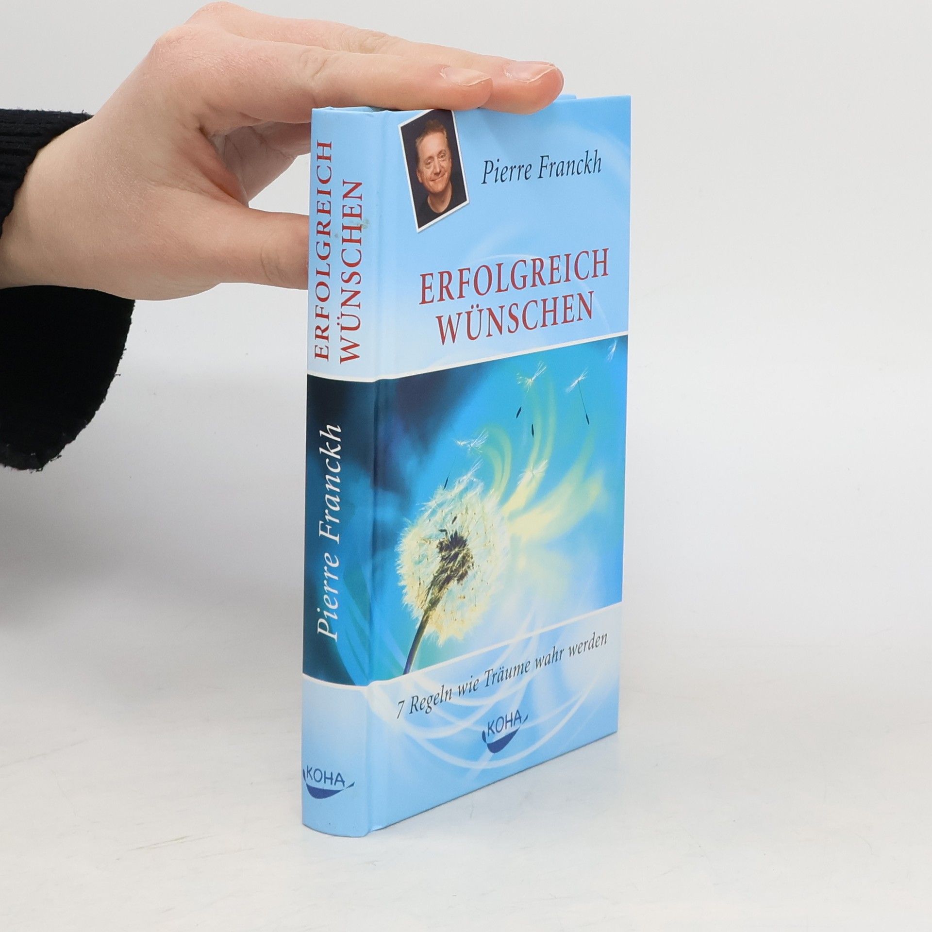 Pierre Franckh Erfolgreich wünschen
