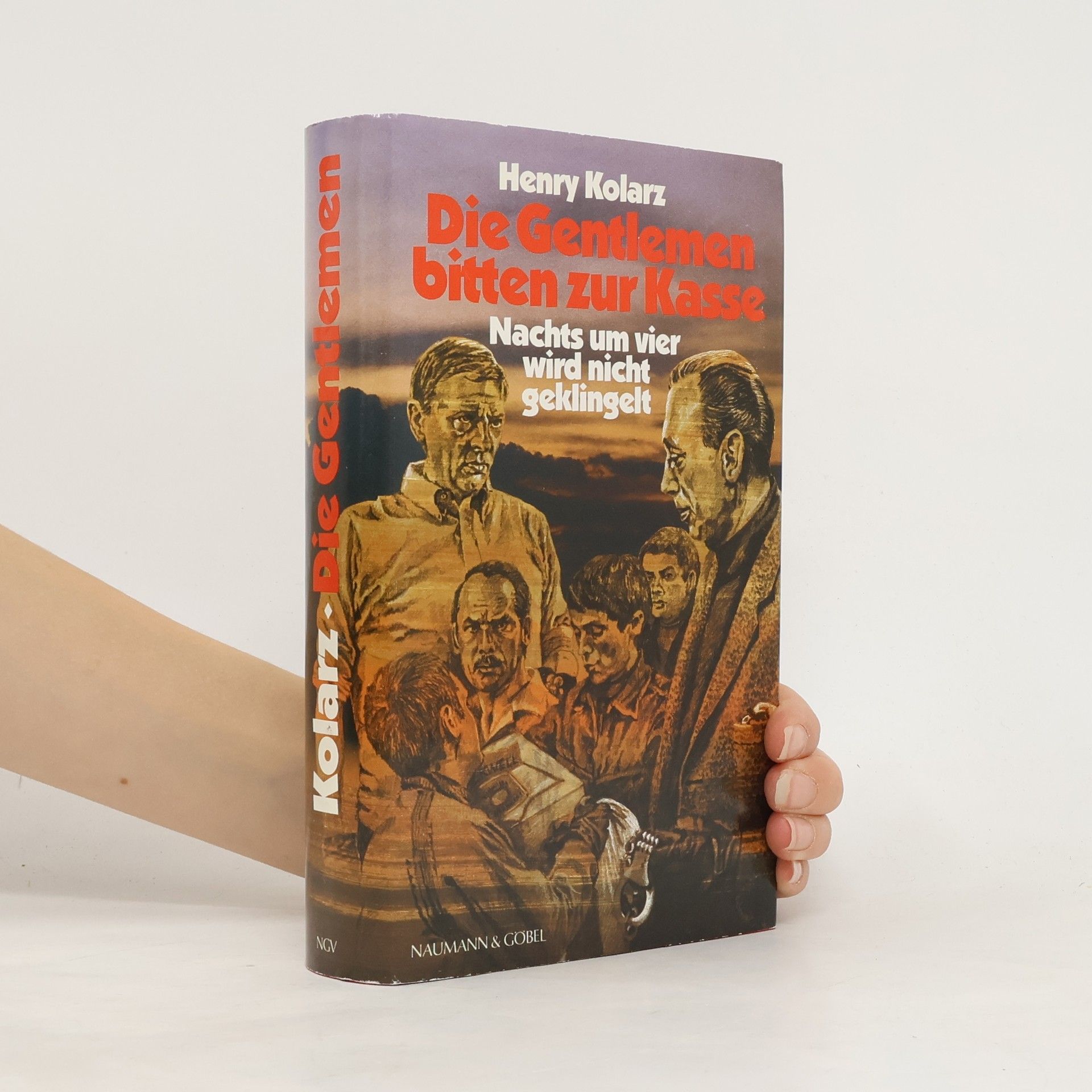 Henry Kolarz Die Gentlemen bitten zur Kasse