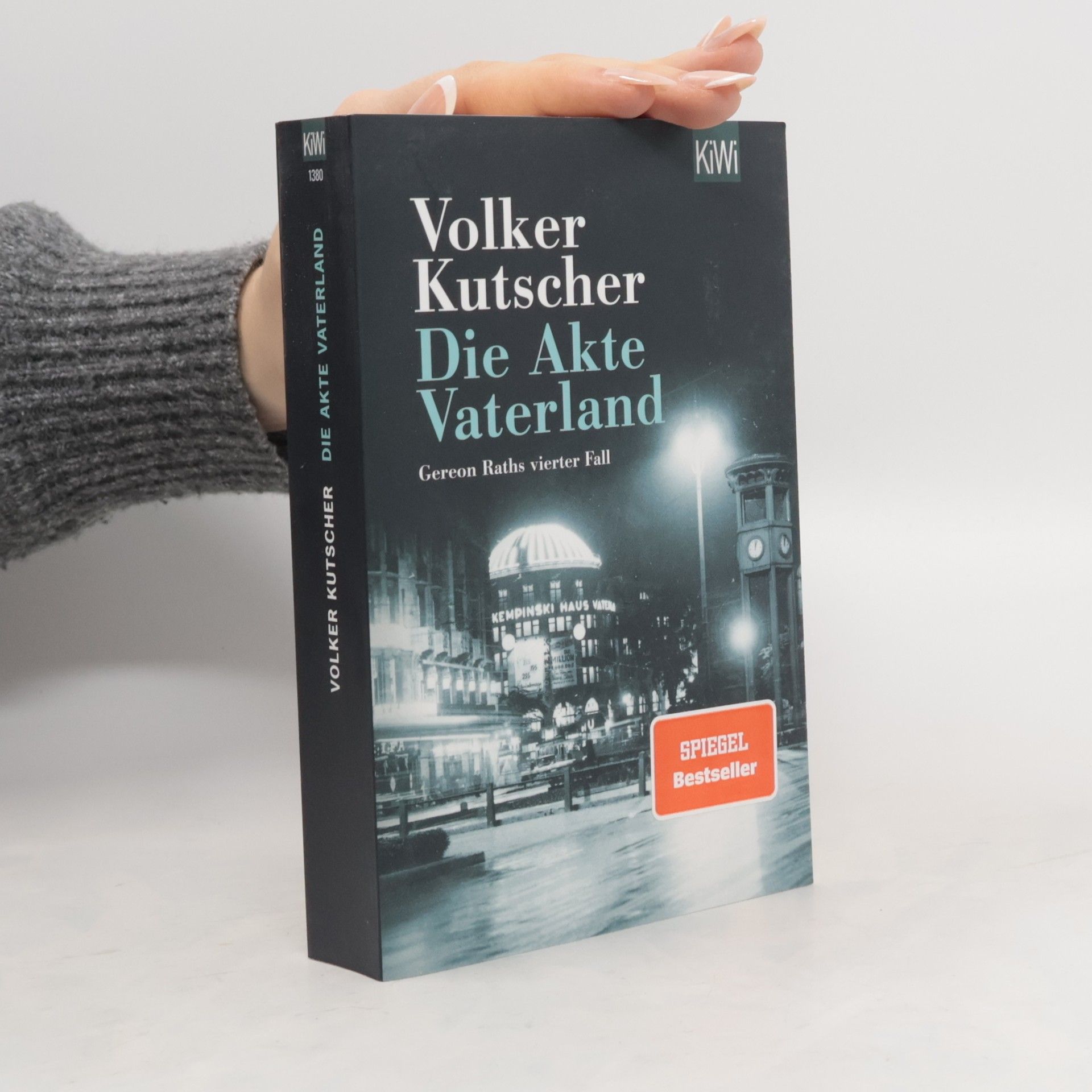 Volker Kutscher Die Akte Vaterland : Gereon Raths vierter Fall