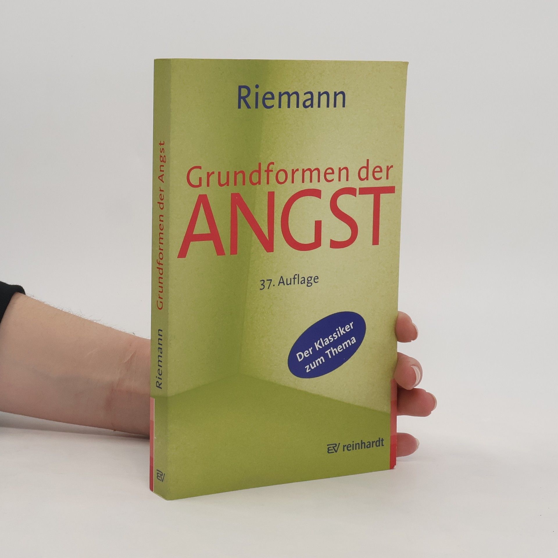 Fritz Riemann Grudformen der Angst