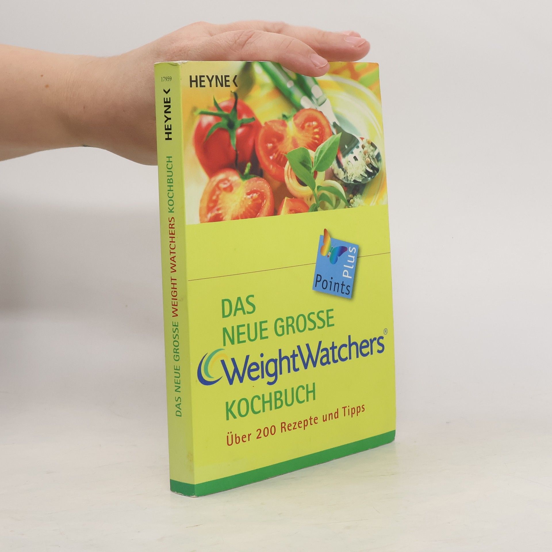 Weight Watchers International Das neue grosse Weight-Watchers-Kochbuch