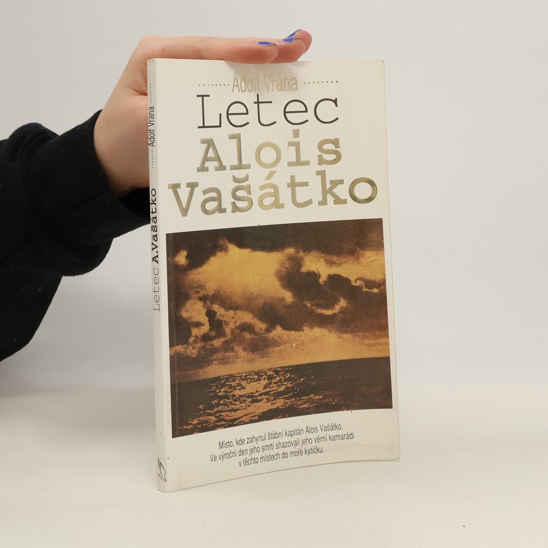 Adolf Vrána Letec Alois Vašátko