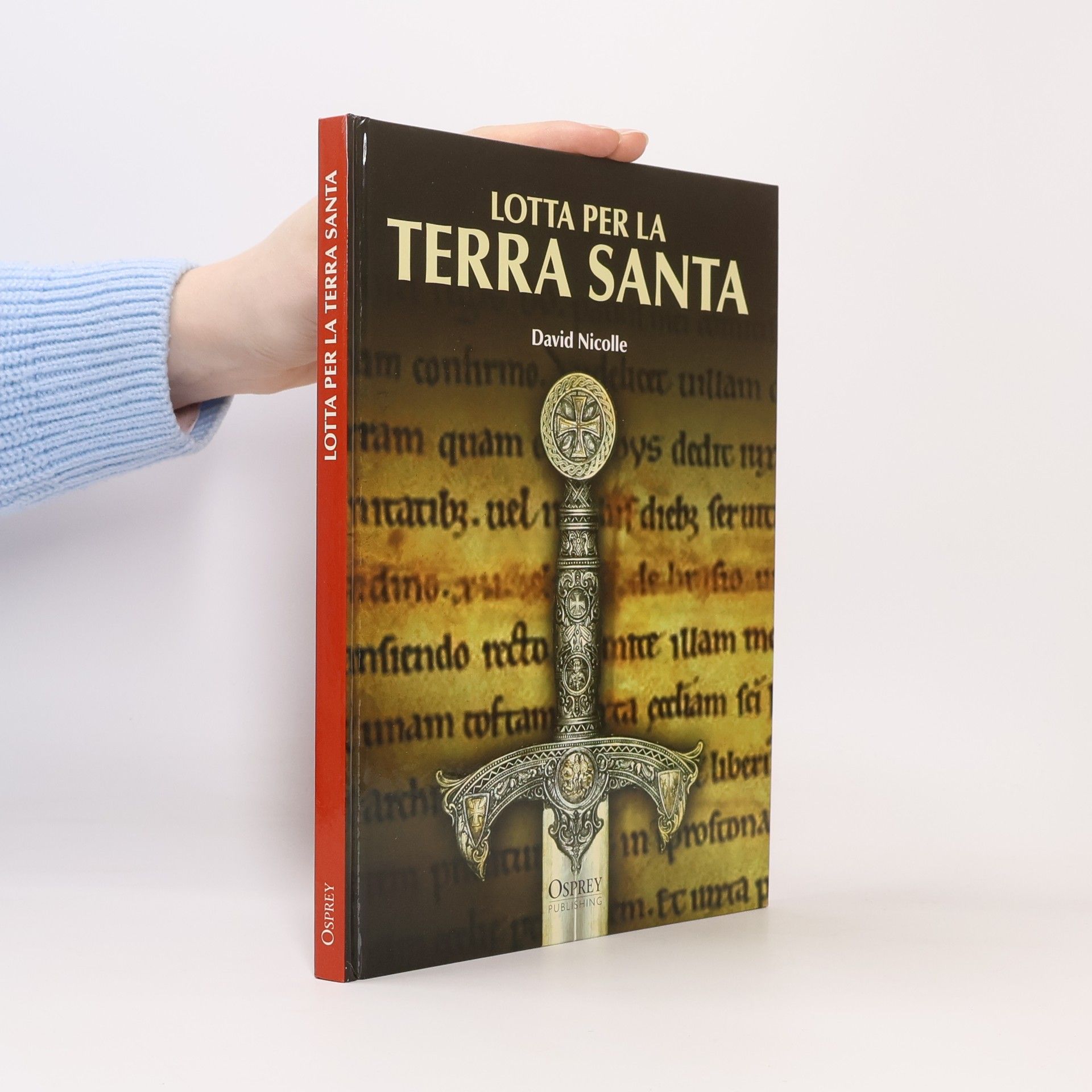 David Nicolle Lotta per la Terra Santa