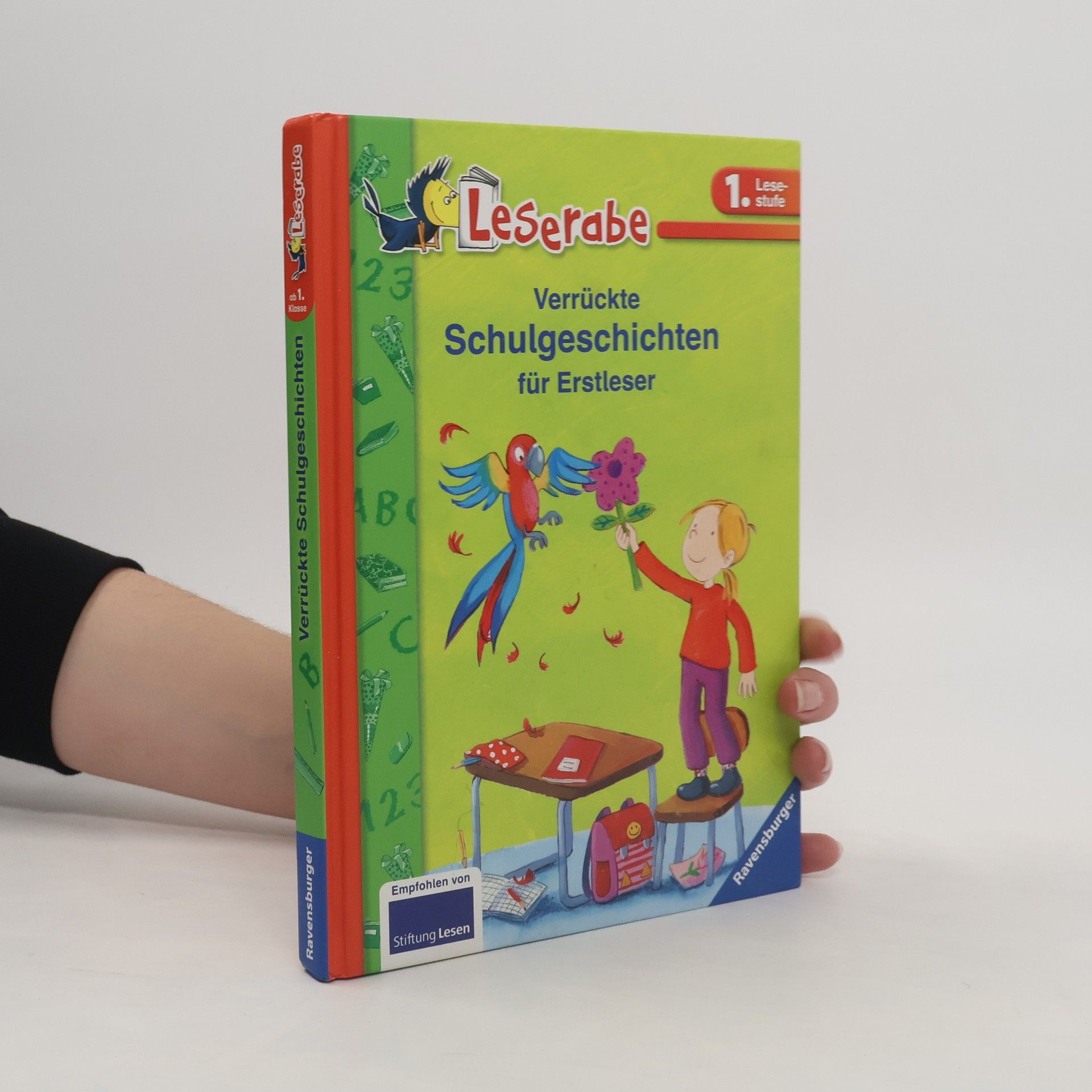 Verrückte Schulgeschichten für Erstleser