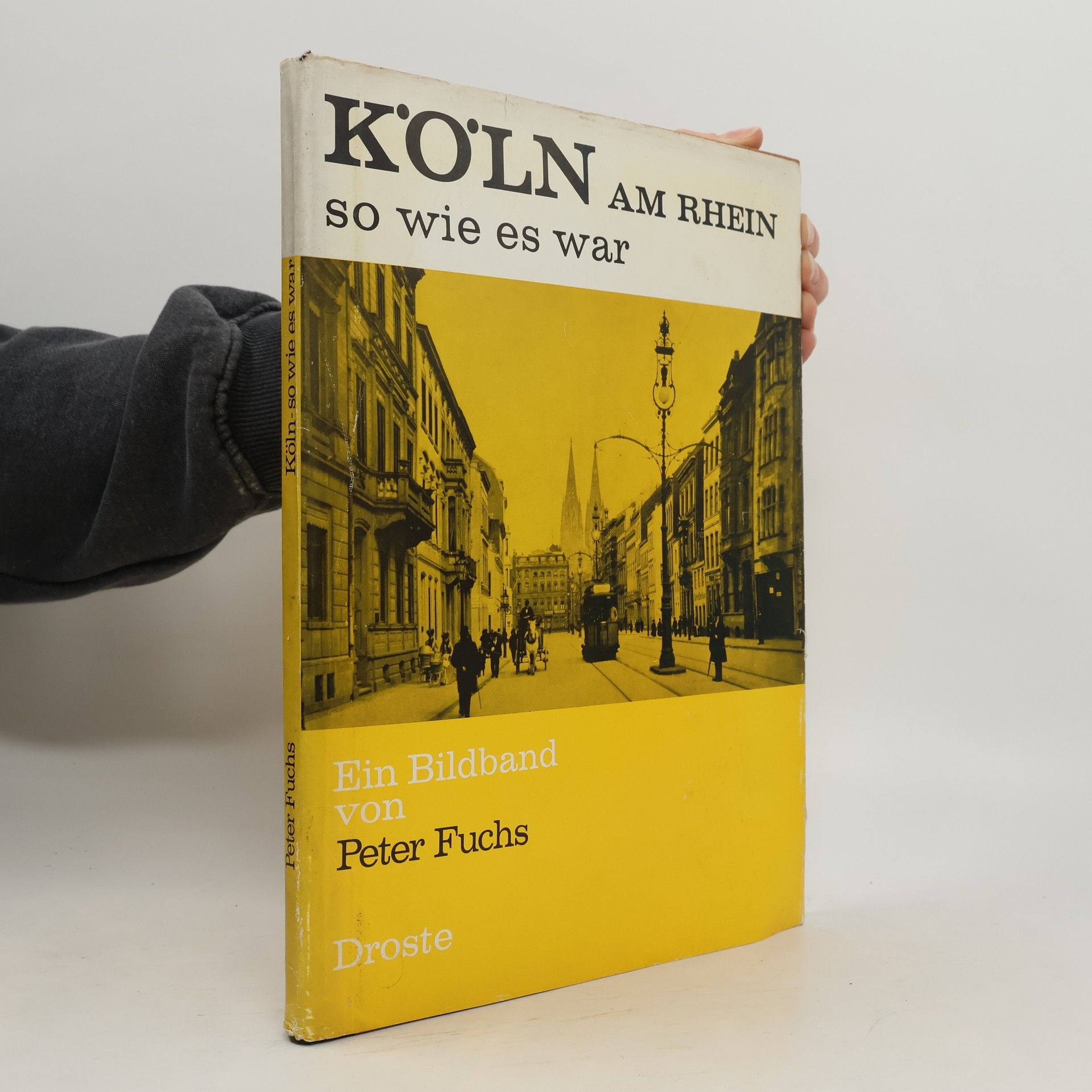 Kol̈n, so wie es war