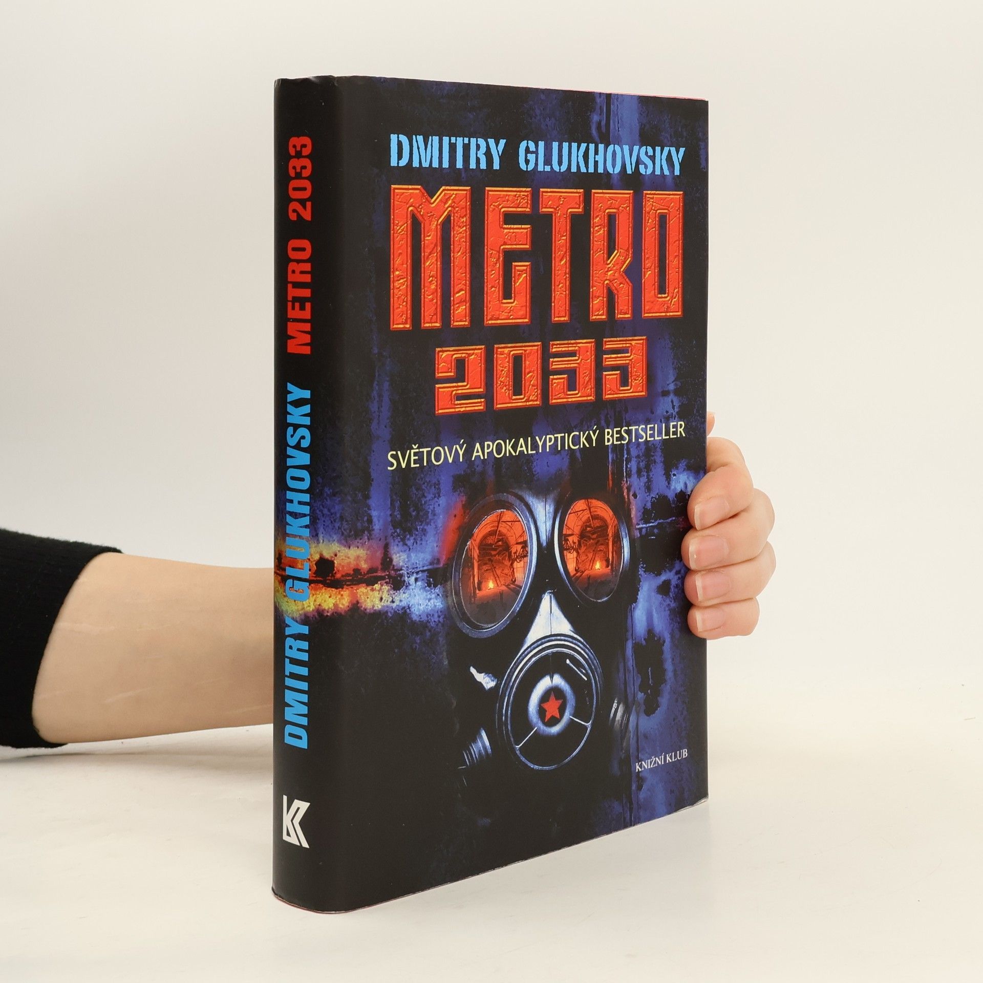 Dmitrij Alexejevič Gluchovskij Metro 2033