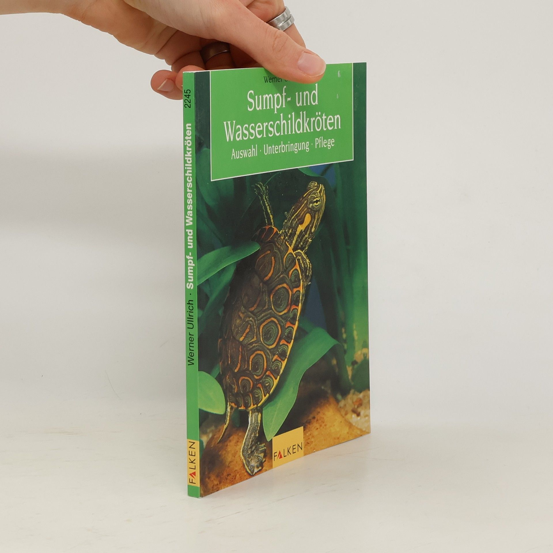 Hans-Werner Ullrich Sumpf- und Wasserschildkröten