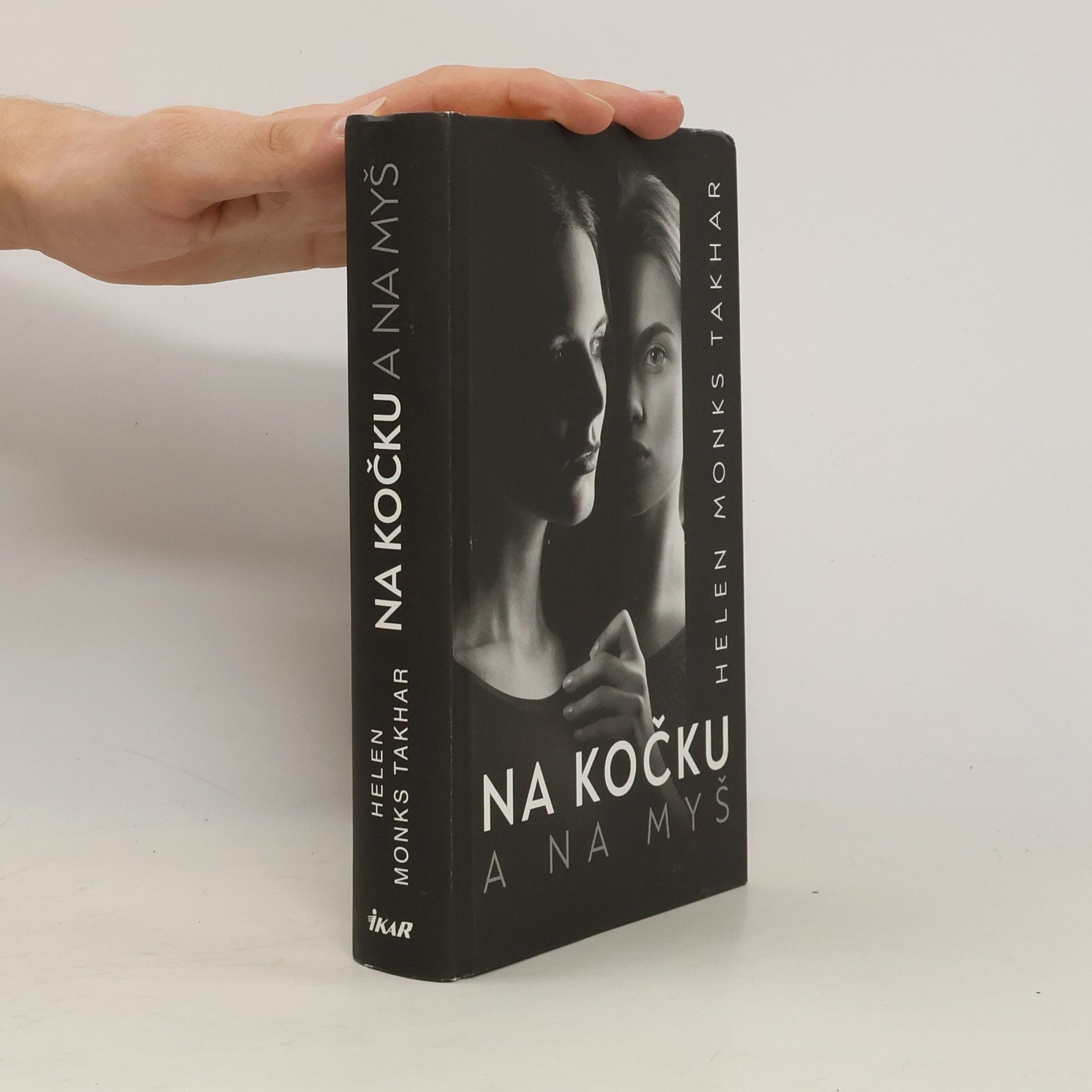 Helen Monks Takhar Na kočku a na myš