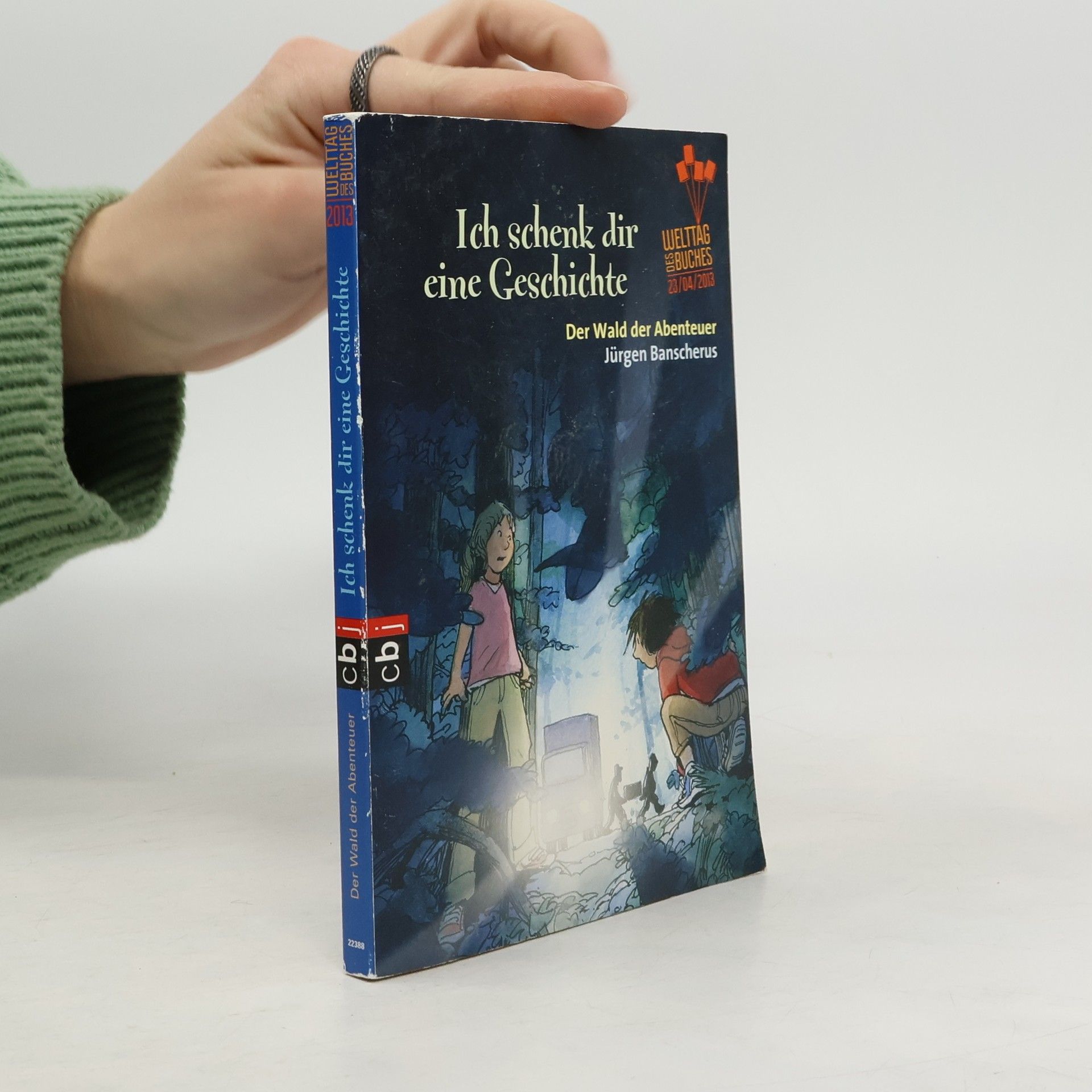 Autorenkollektiv Ich schenk dir eine Geschichte: Der Wald der Abenteuer