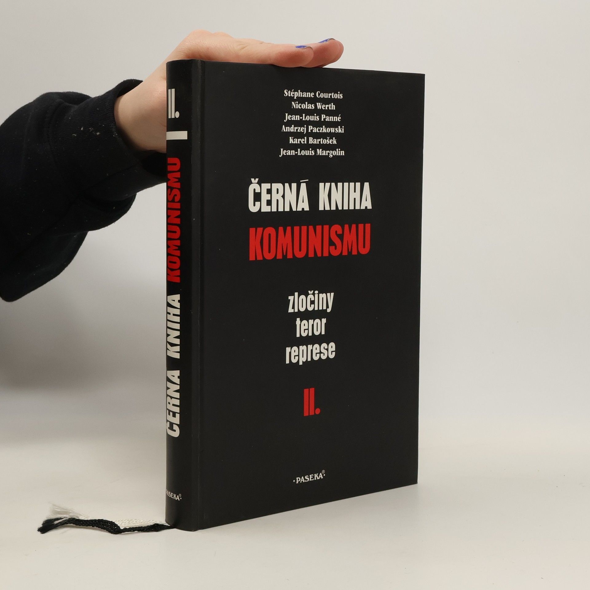 Autorenkollektiv Černá kniha komunismu. Zločiny, teror, represe. II. díl