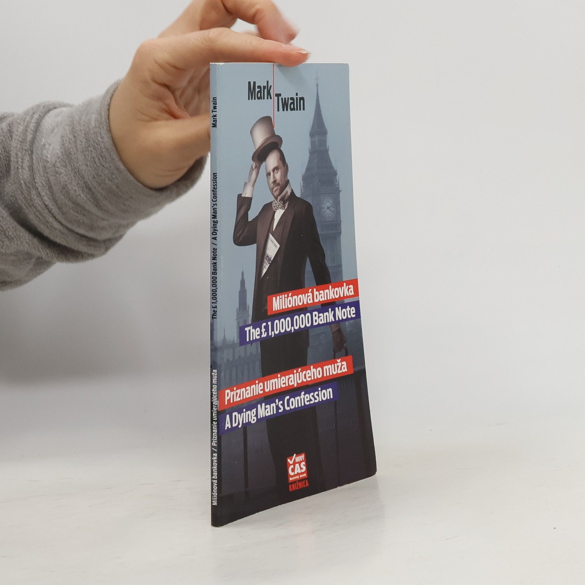 Mark Twain Miliónová bankovka / Priznanie umierajúceho muža