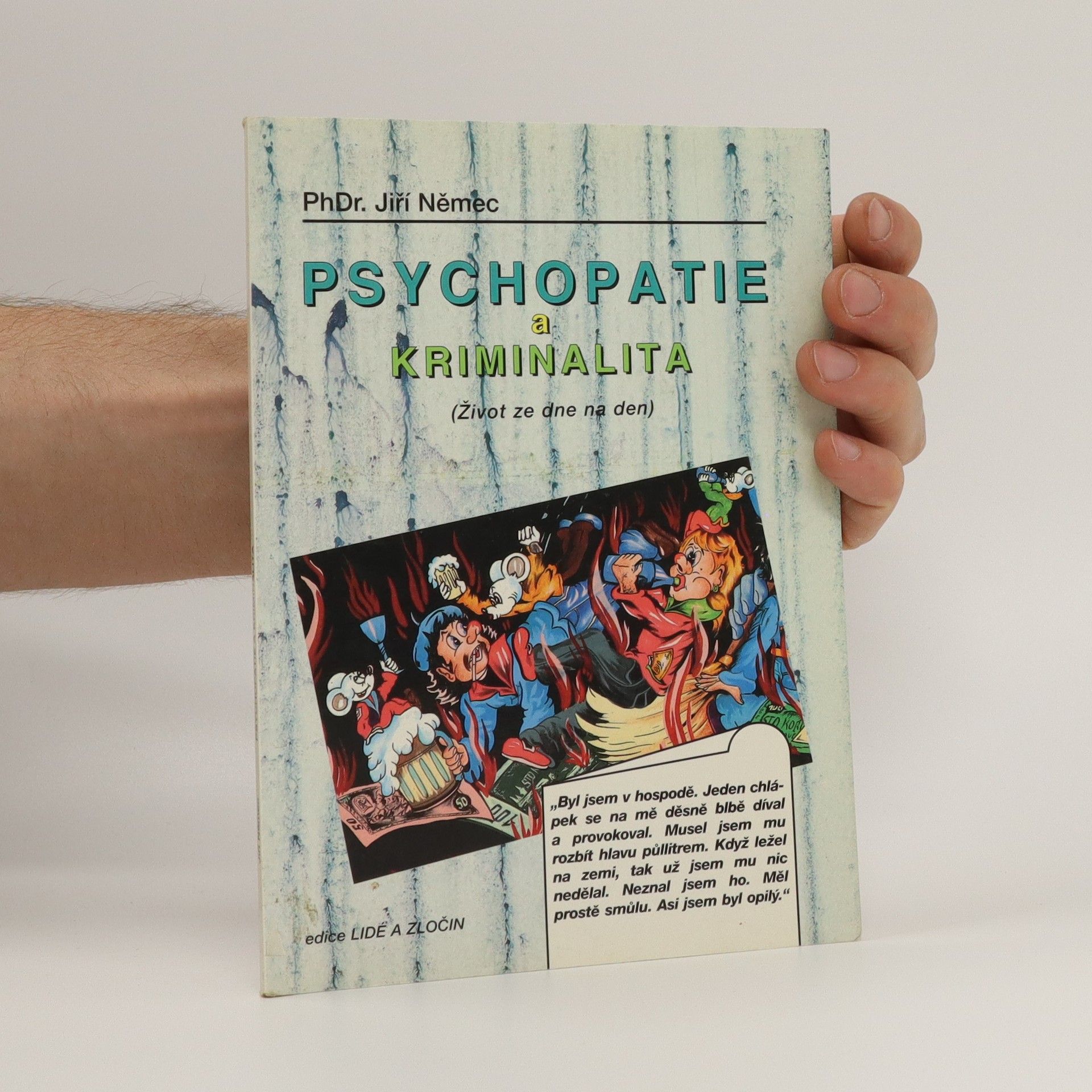 Jiří Němec Psychopatie a kriminalita