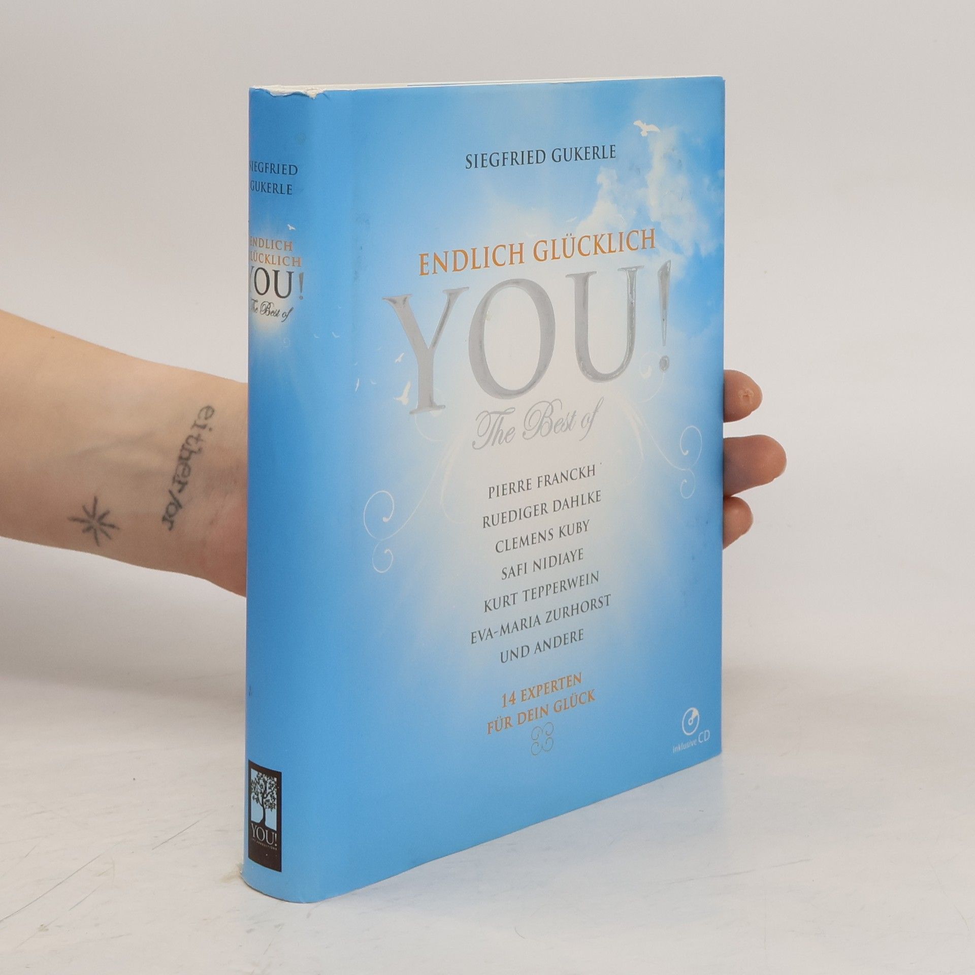 Autorenkollektiv YOU! Endlich glücklich - the best of