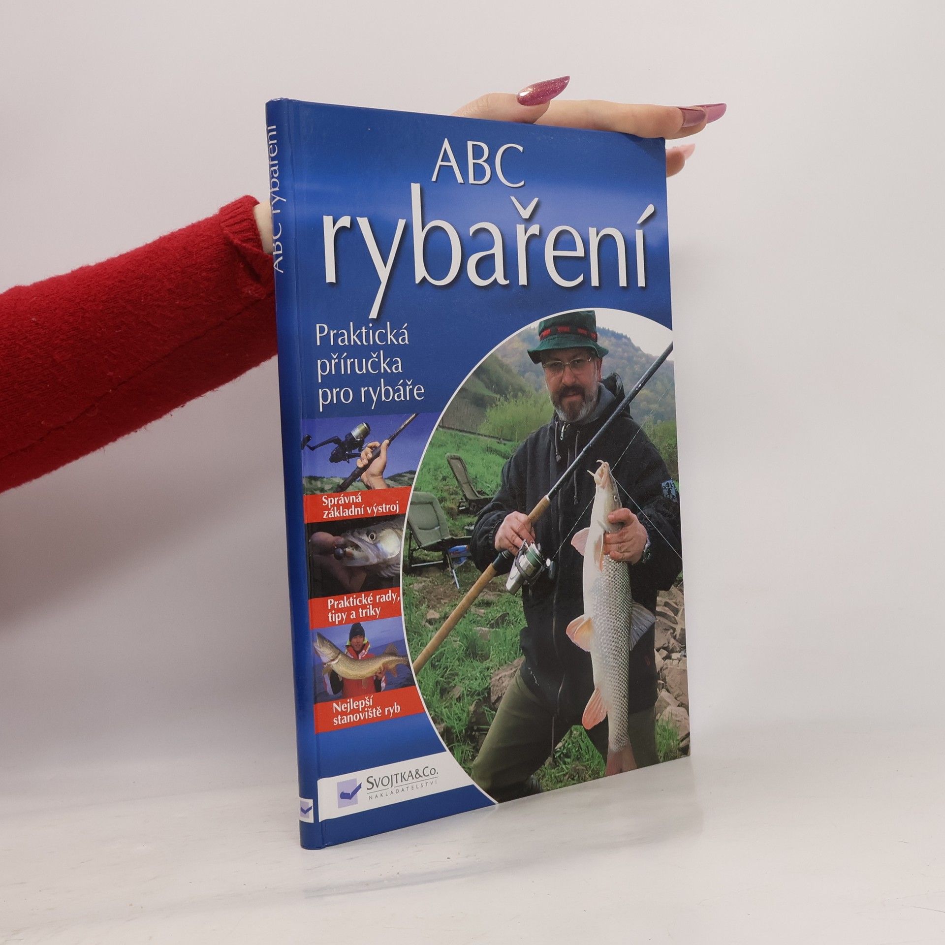ABC rybaření. Praktická příručka pro rybáře.