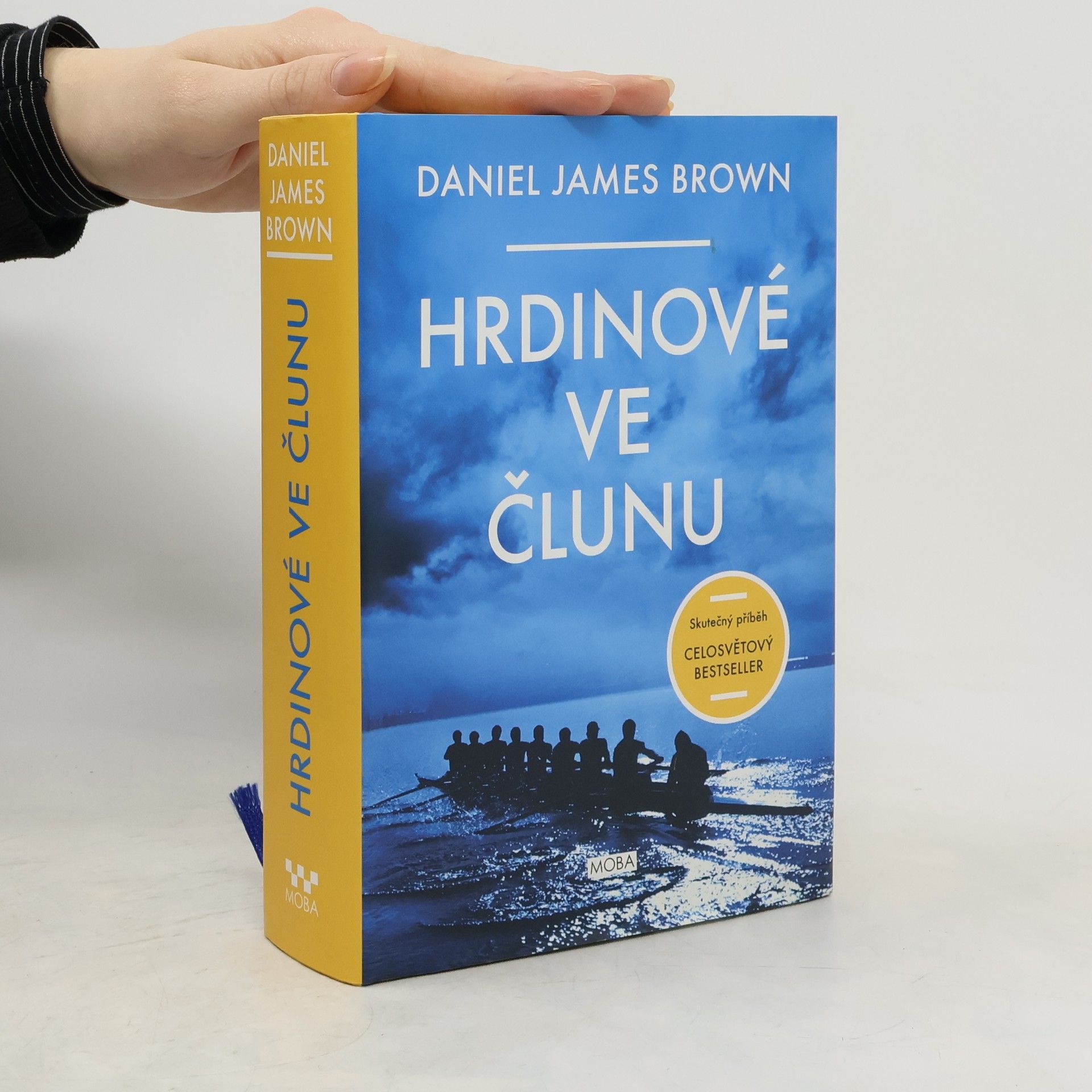 Daniel Brown Hrdinové ve člunu: Skutečný příběh, který se stal celosvětovým bestsellerem