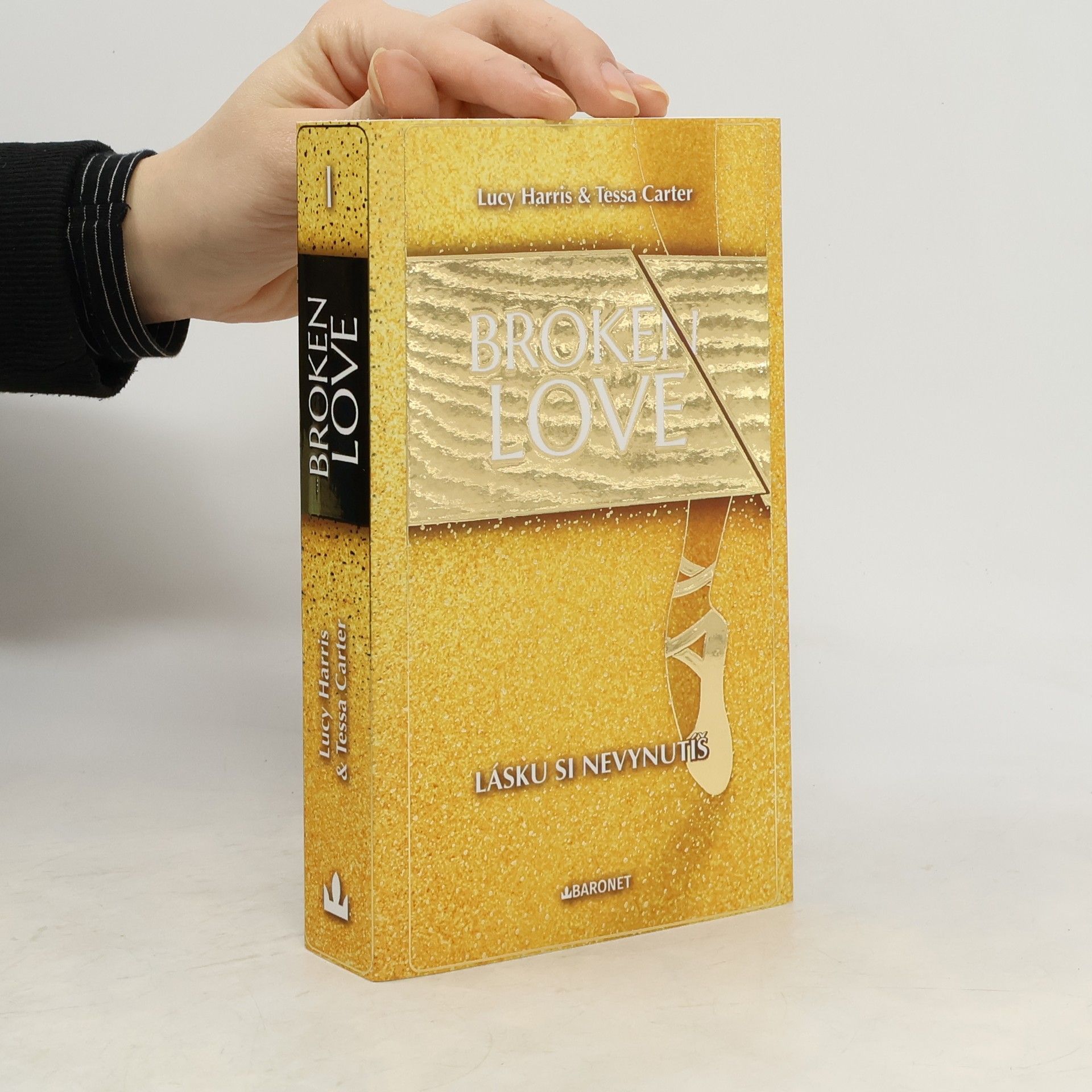 Broken Love 1. Lásku si nevynutíš