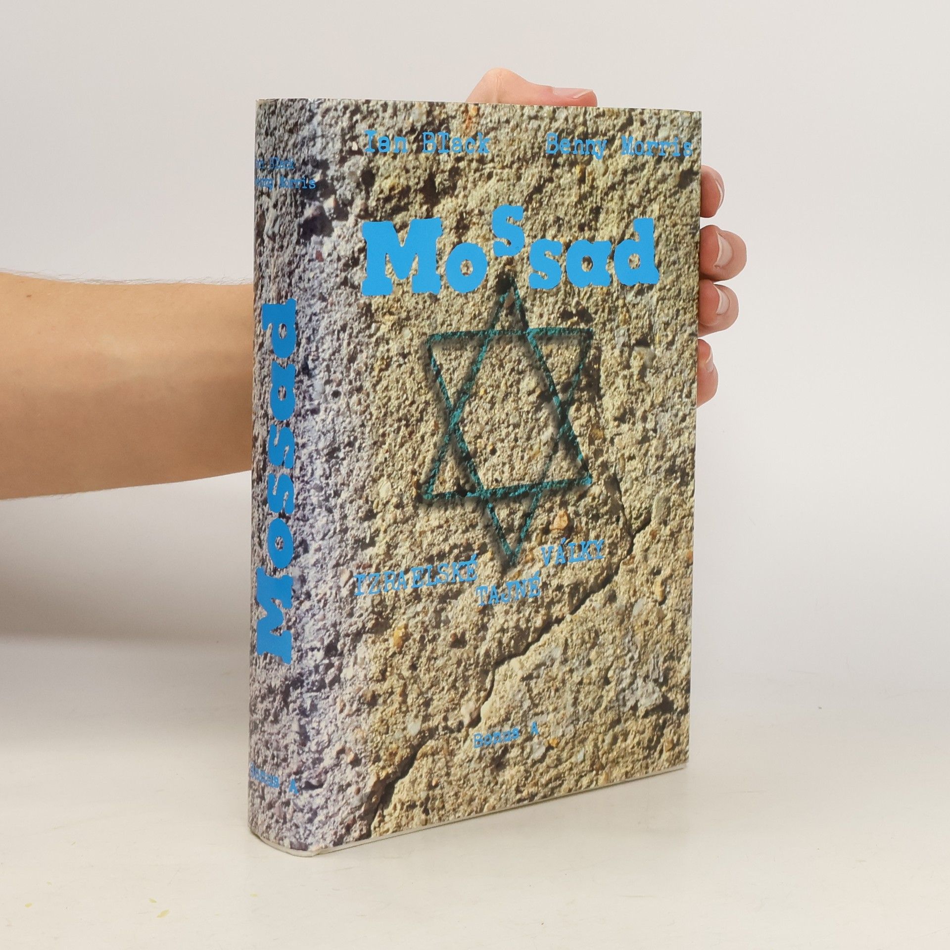 Tamara Váňová Mossad : izraelské tajné války : dějiny izraelské tajné služby