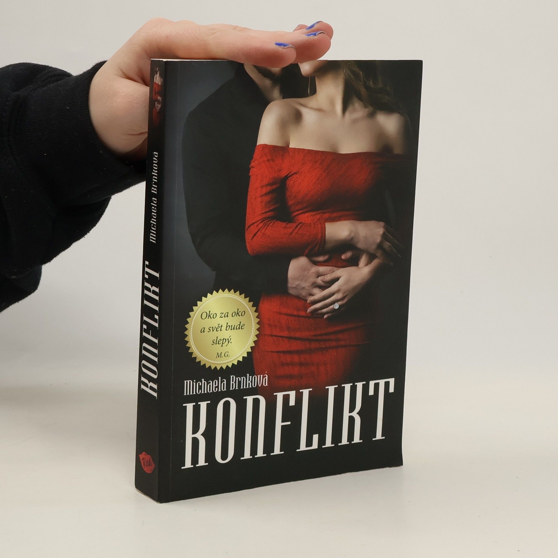 Michaela Brnková Konflikt (Nekompromisní 1)