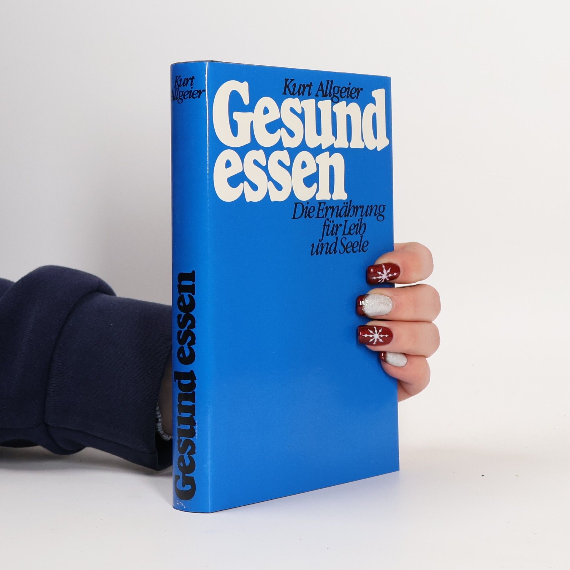 Kurt Allgeier Gesund essen