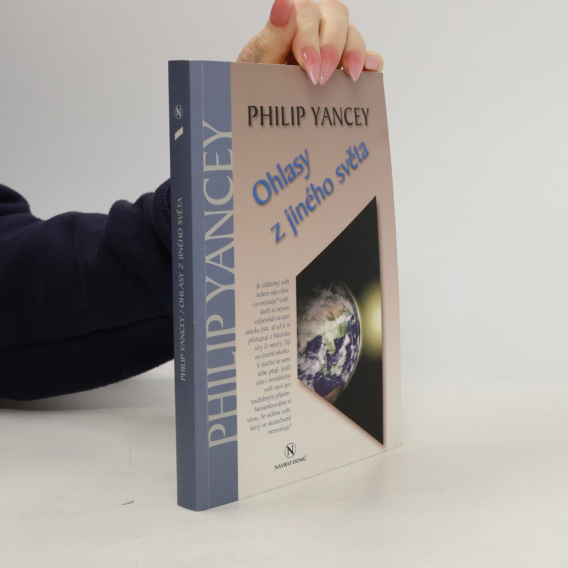 Philip Yancey Ohlasy z jiného světa